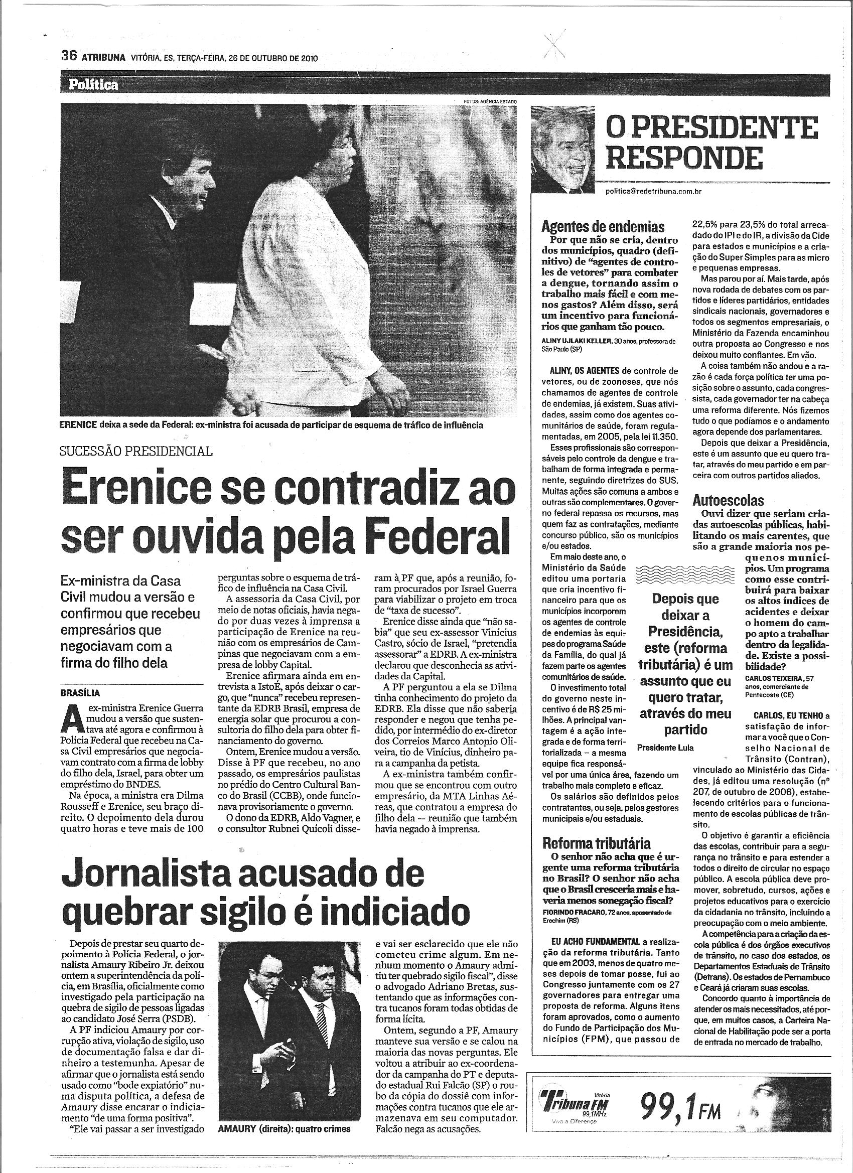 Erenice se contradiz ao ser ouvida pela Federal