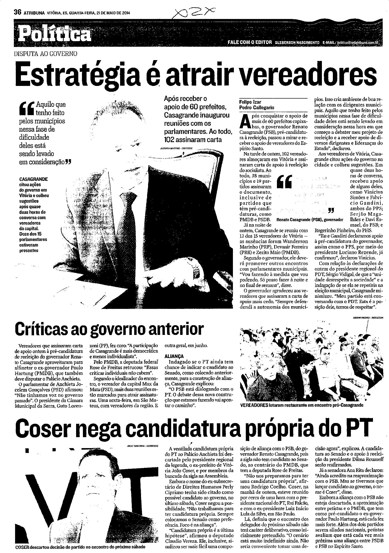 Estratégia é atrair vereadores