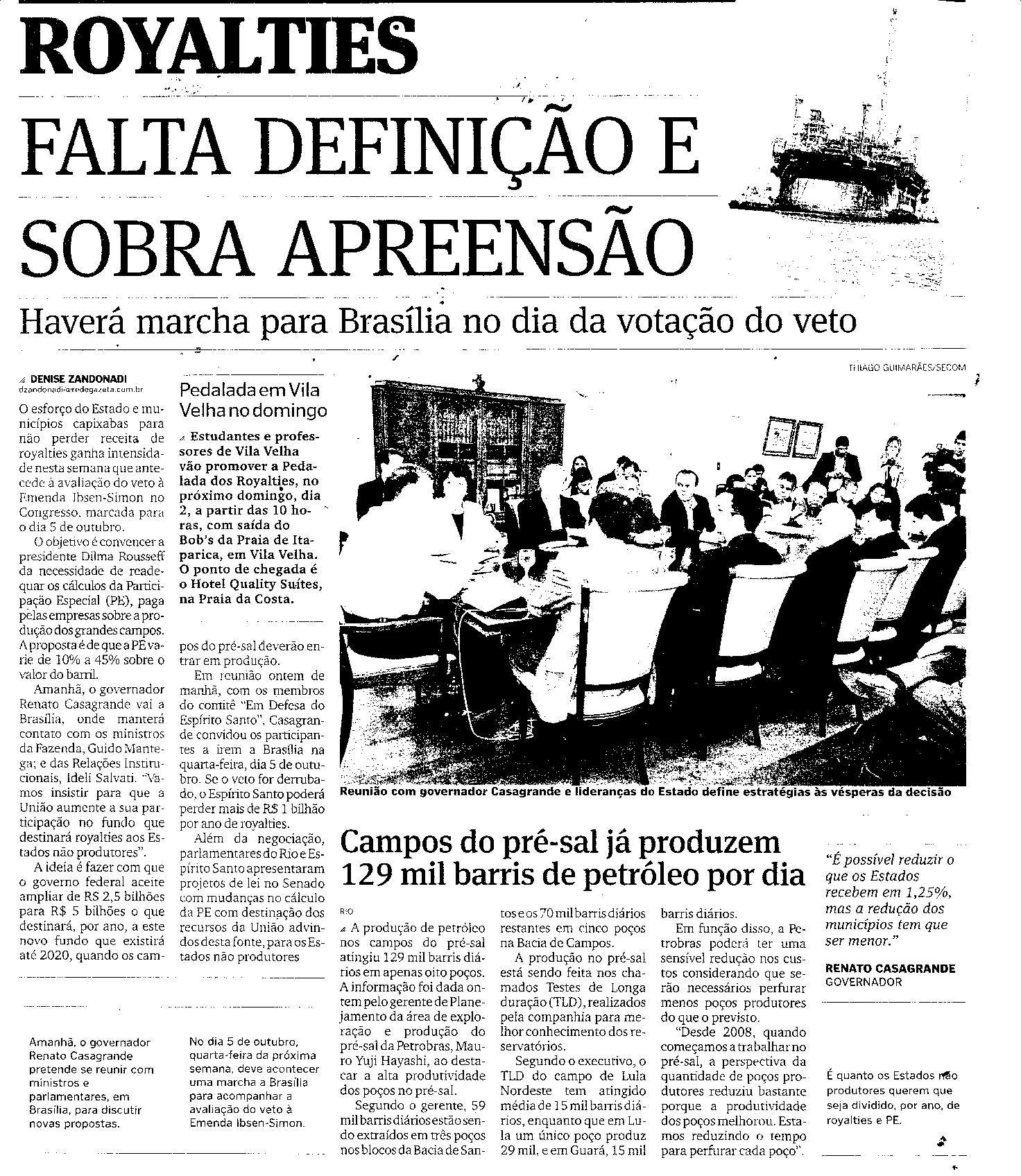 Royalties - Falta definição e sobra apreensão