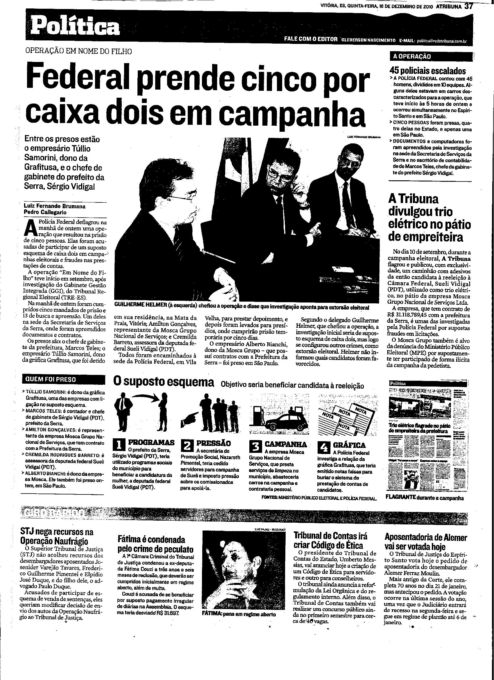 Federal prende cinco por caixa dois em campanha