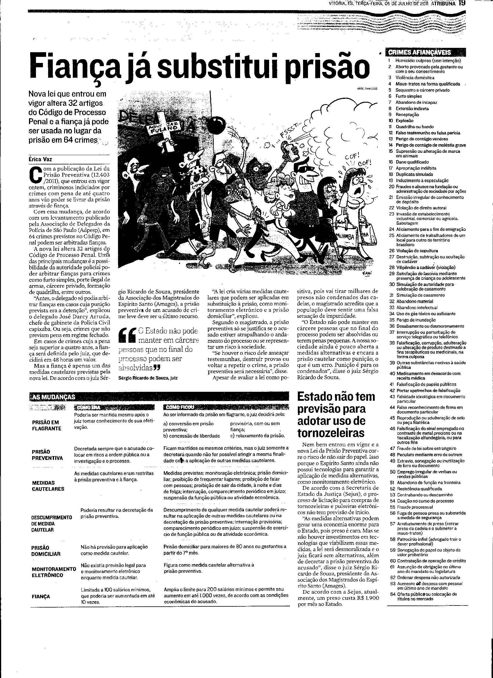 Nova lei que entrou em vigor altera 32 artigos do Código de Processo Penal