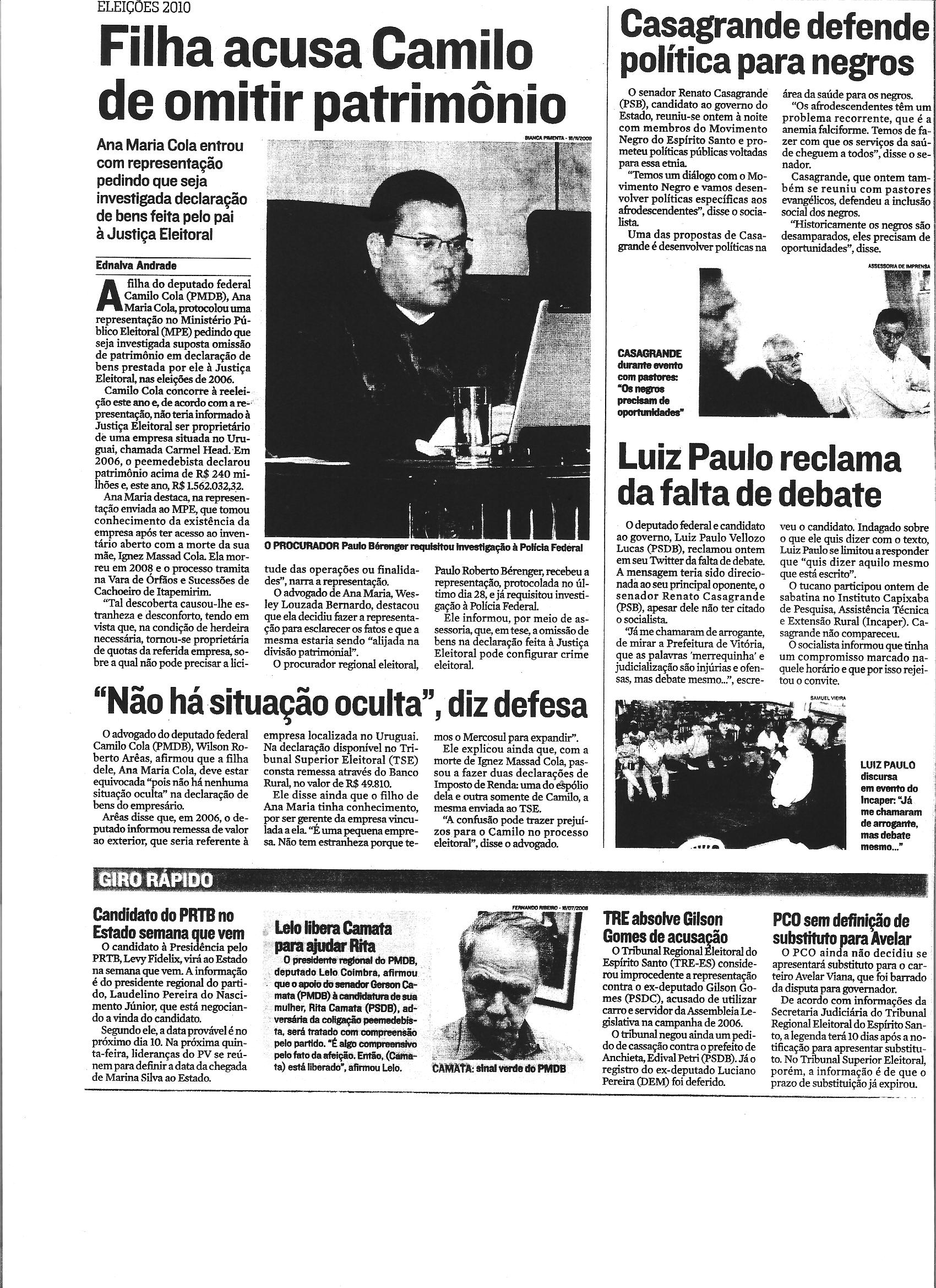 Filha acusa Camilo de omitir patrimônio