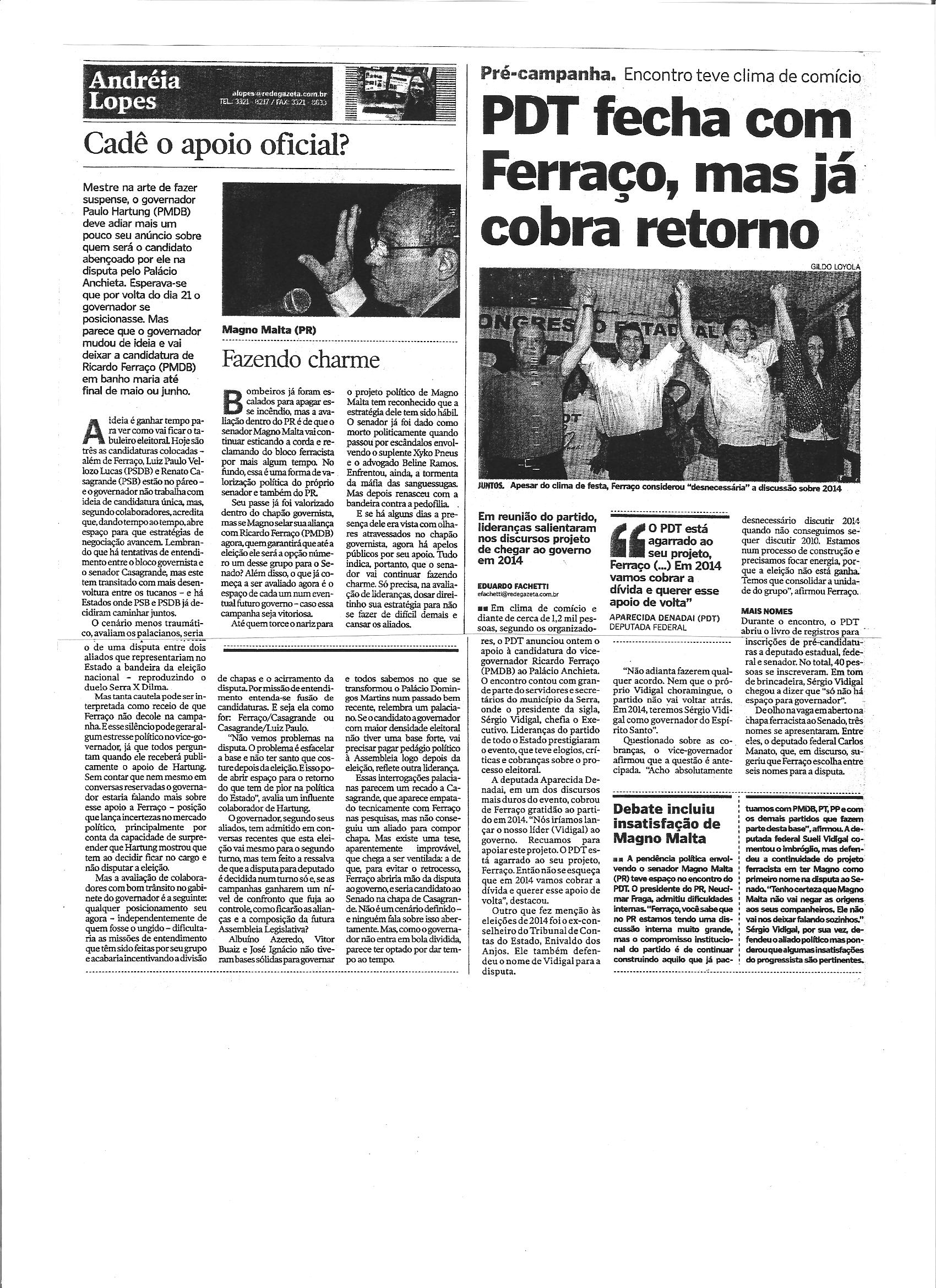 Política - PDT fecha com Ferraço, mas já cobra retorno