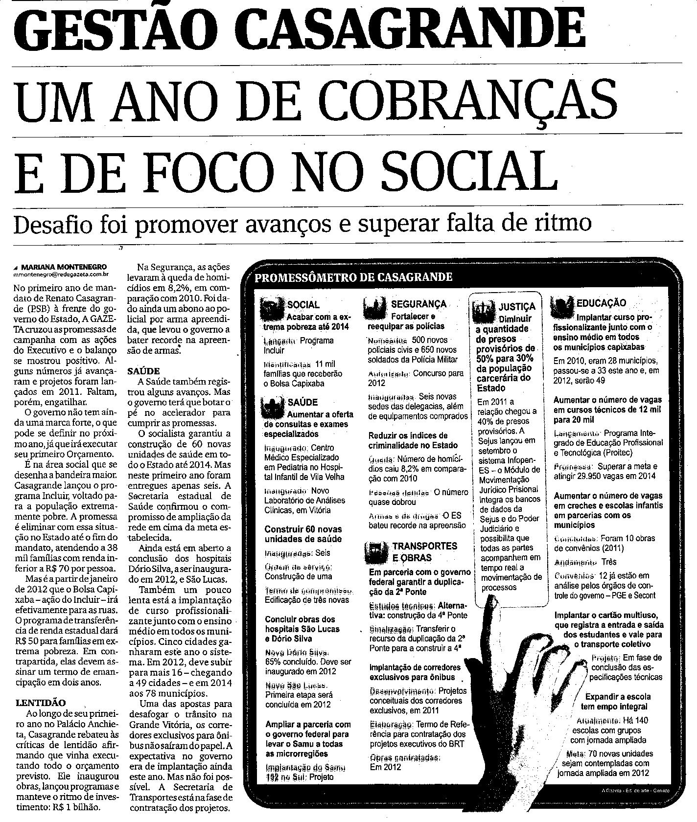 Gestão Casagrande - Um ano de cobranças e de foco no social