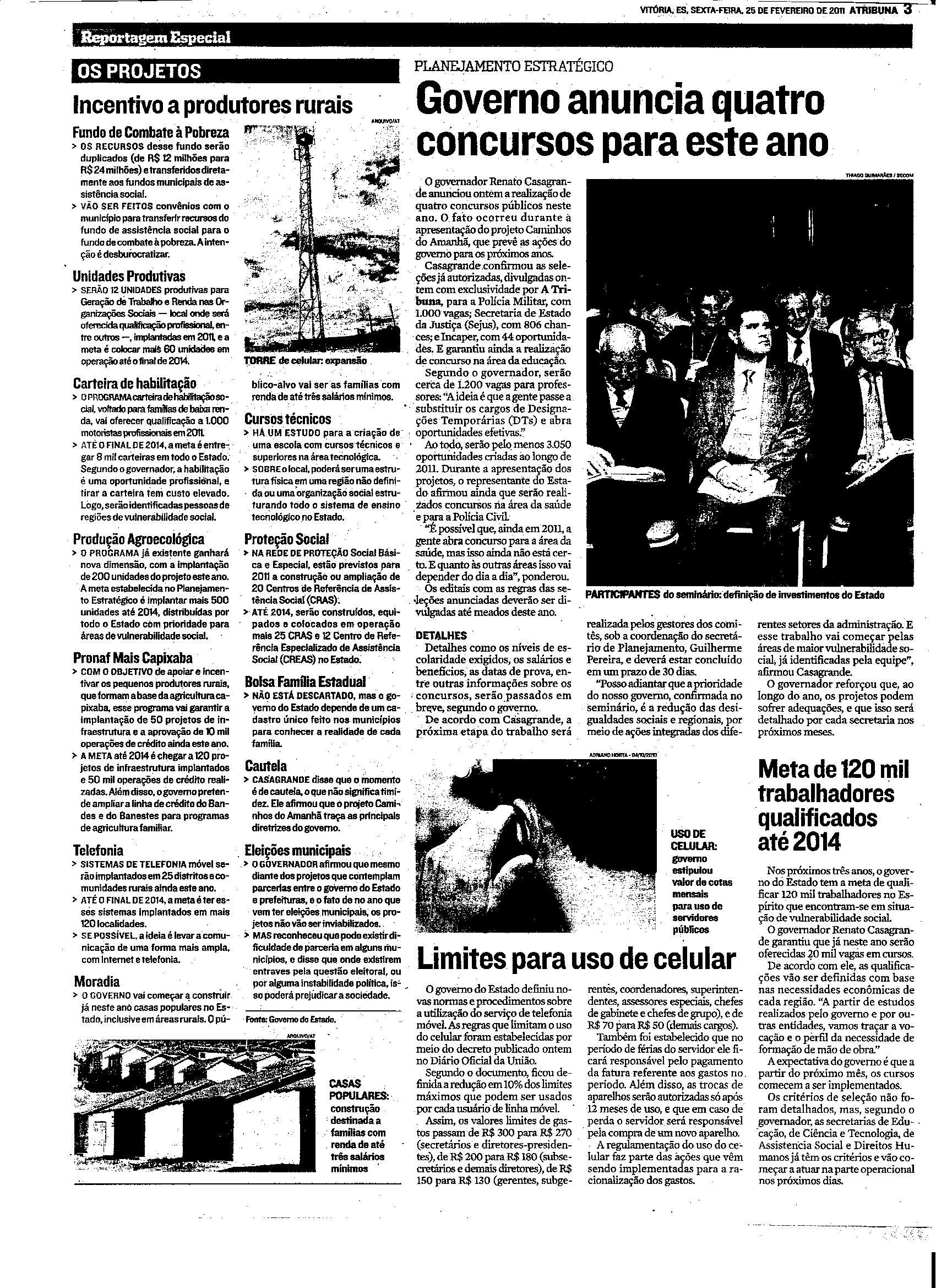 Reportagem Especial - Os projetos do Governo