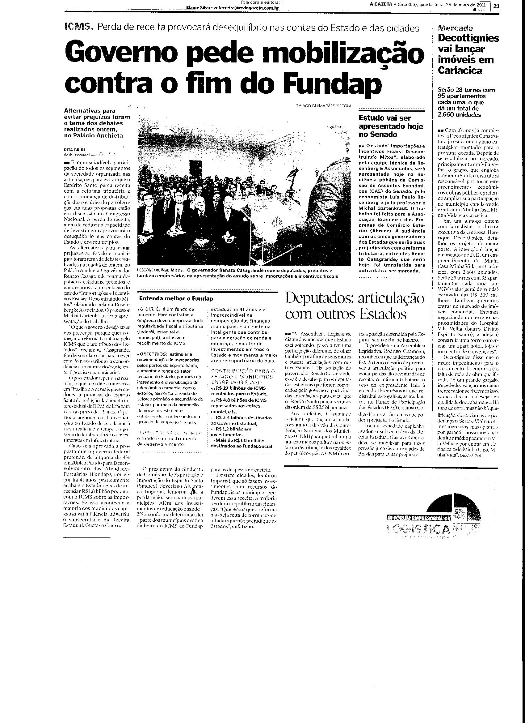 Governo pede mobilização contra o fim do fundap