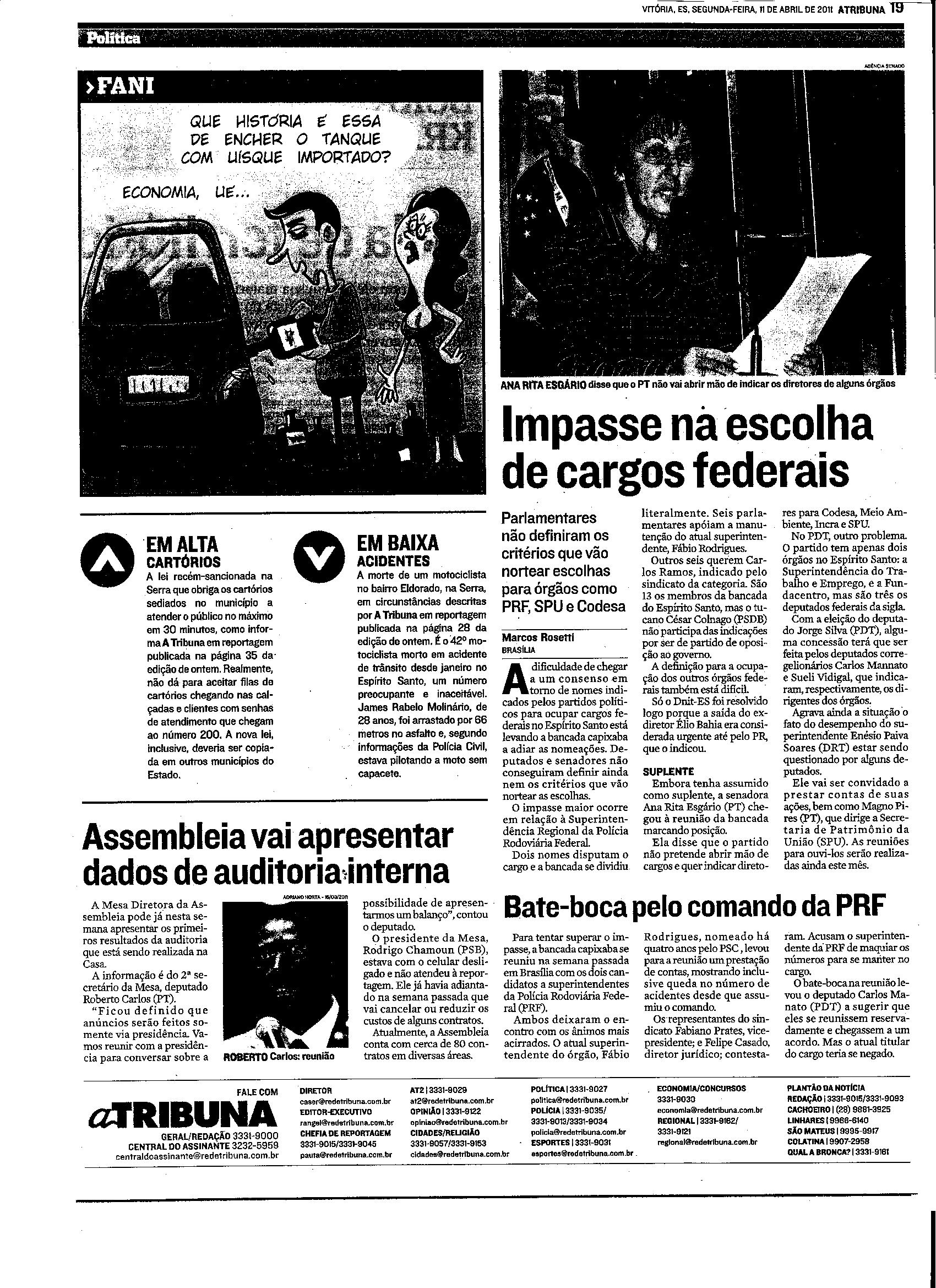 Impasse na escolha de cargos federais