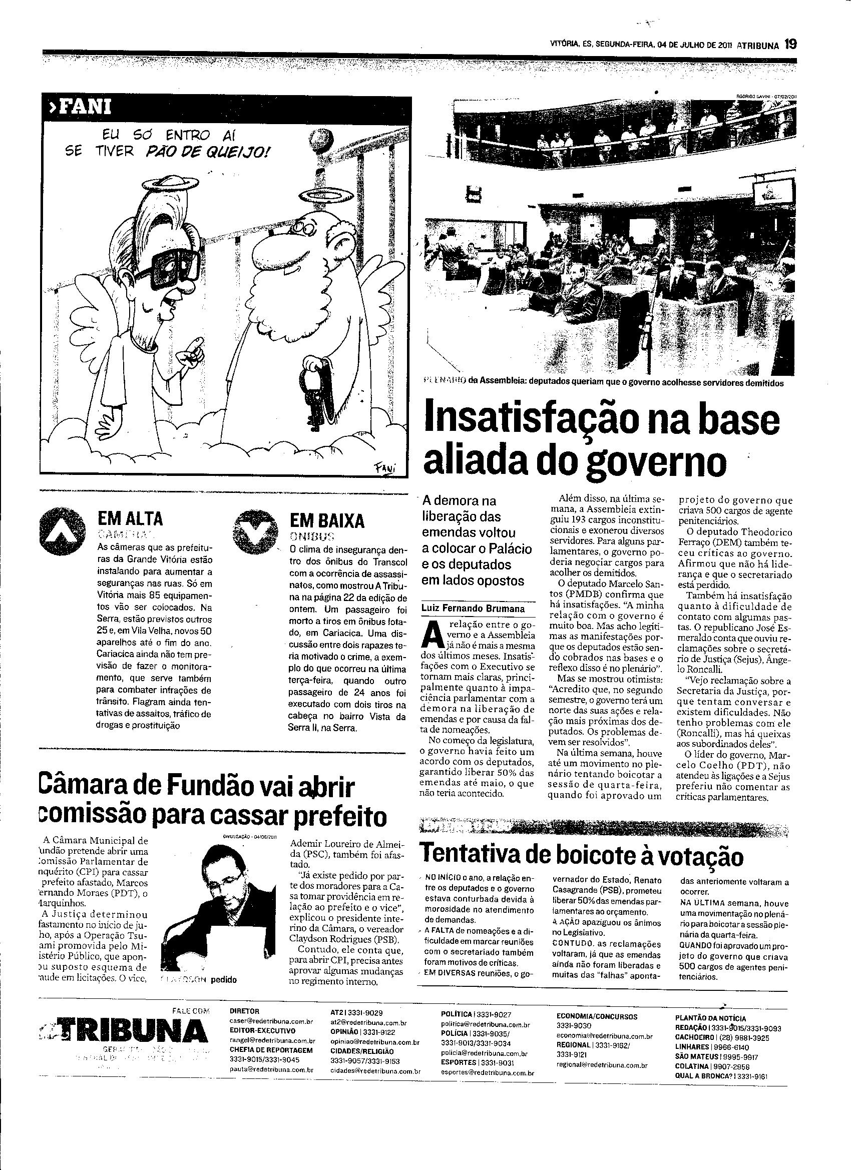 Insatisfação na base aliada do governo