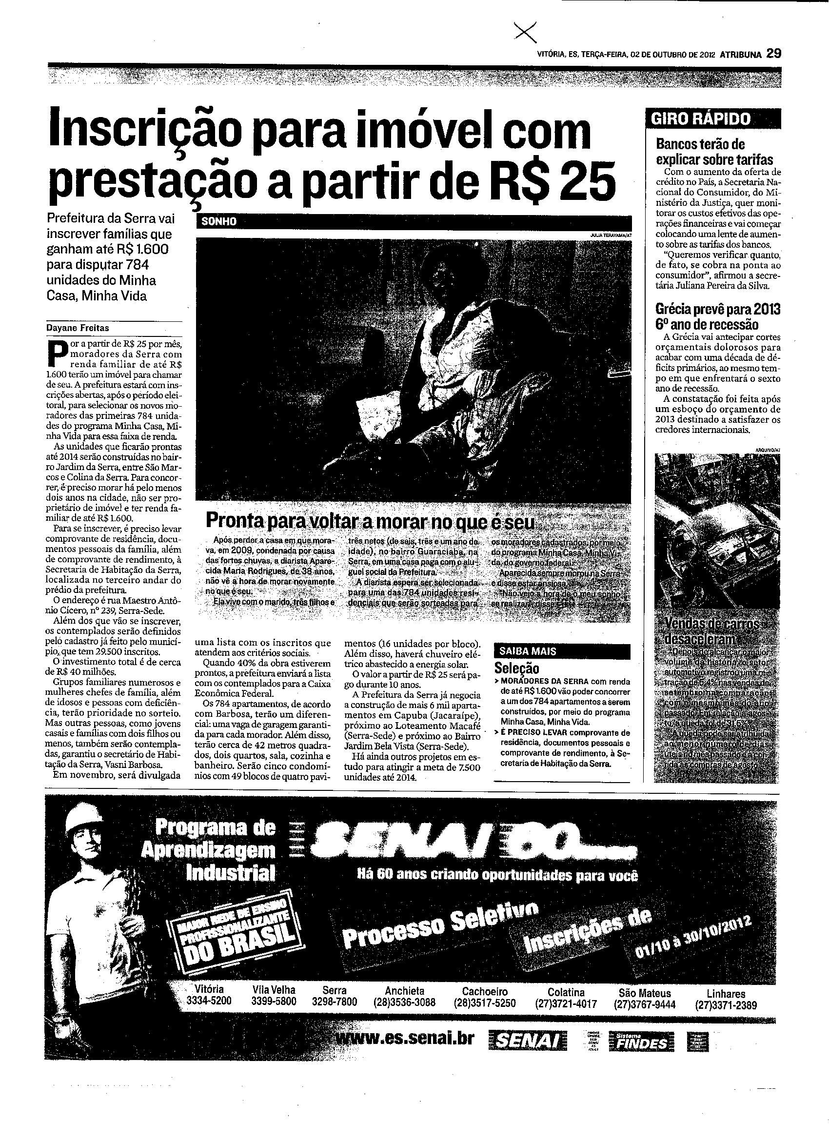 Inscrição para imóvel com prestação a partir de R$25