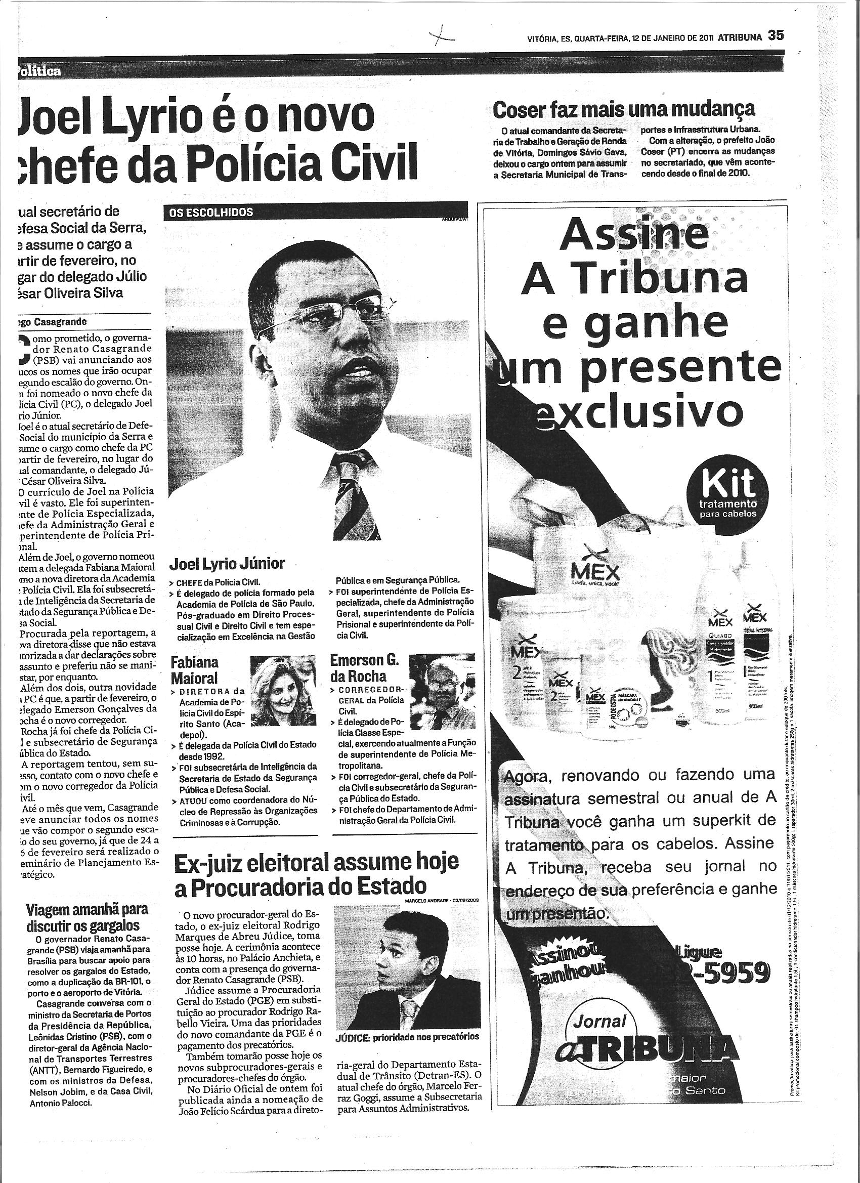 Joel Lyrio é o novo chefe da Policia Civil