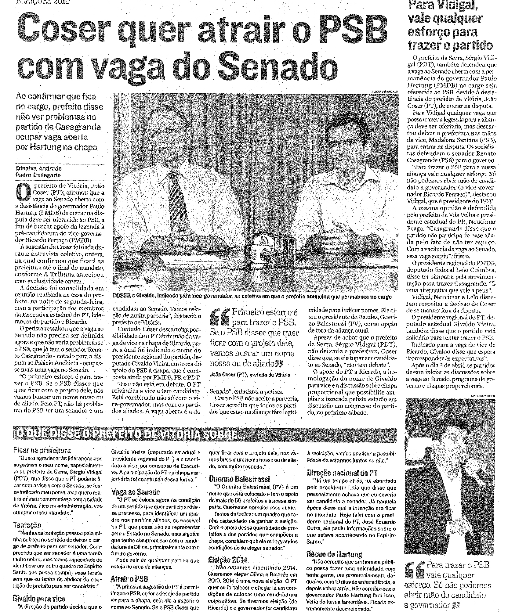 Coser quer atrai PSB com vaga do Senado