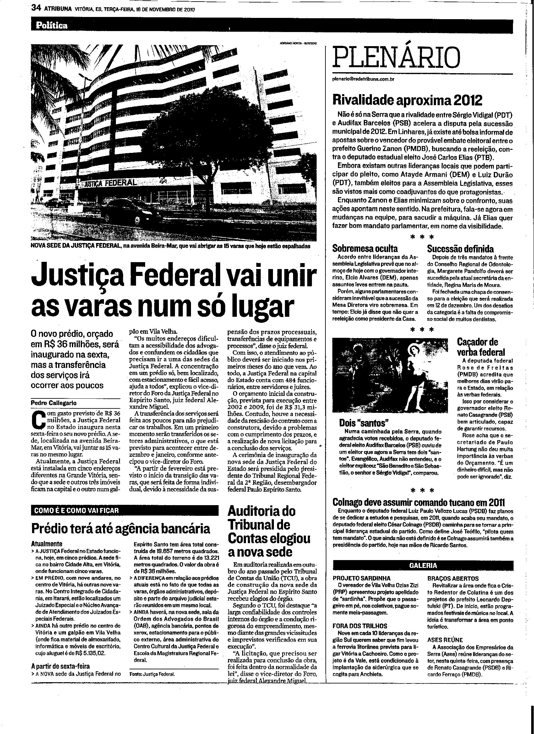 Justiça Federal vai unir as varas num só lugar