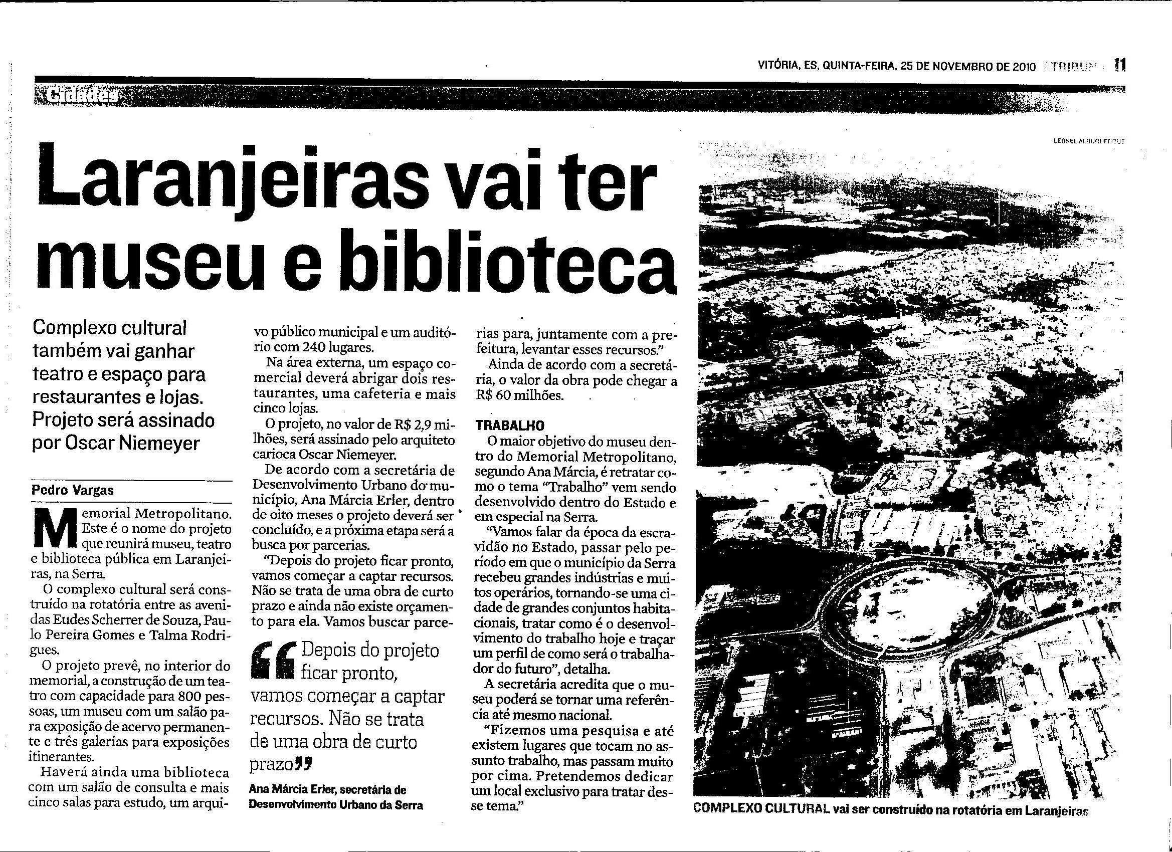 Laranjeiras vai ter museu e biblioteca