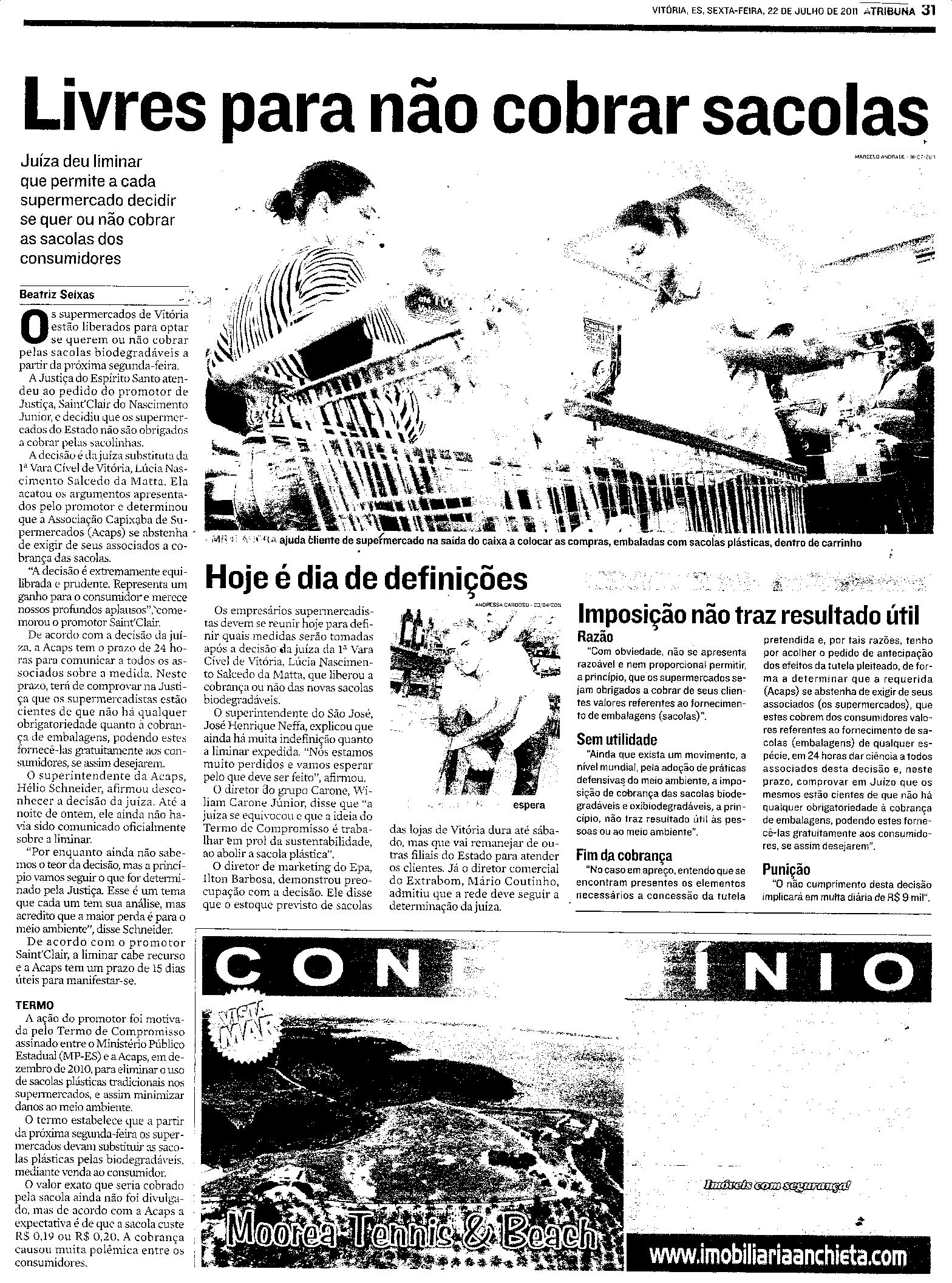 Juíza deu liminar que permite a cada supermercado cobrarou não as sacolas