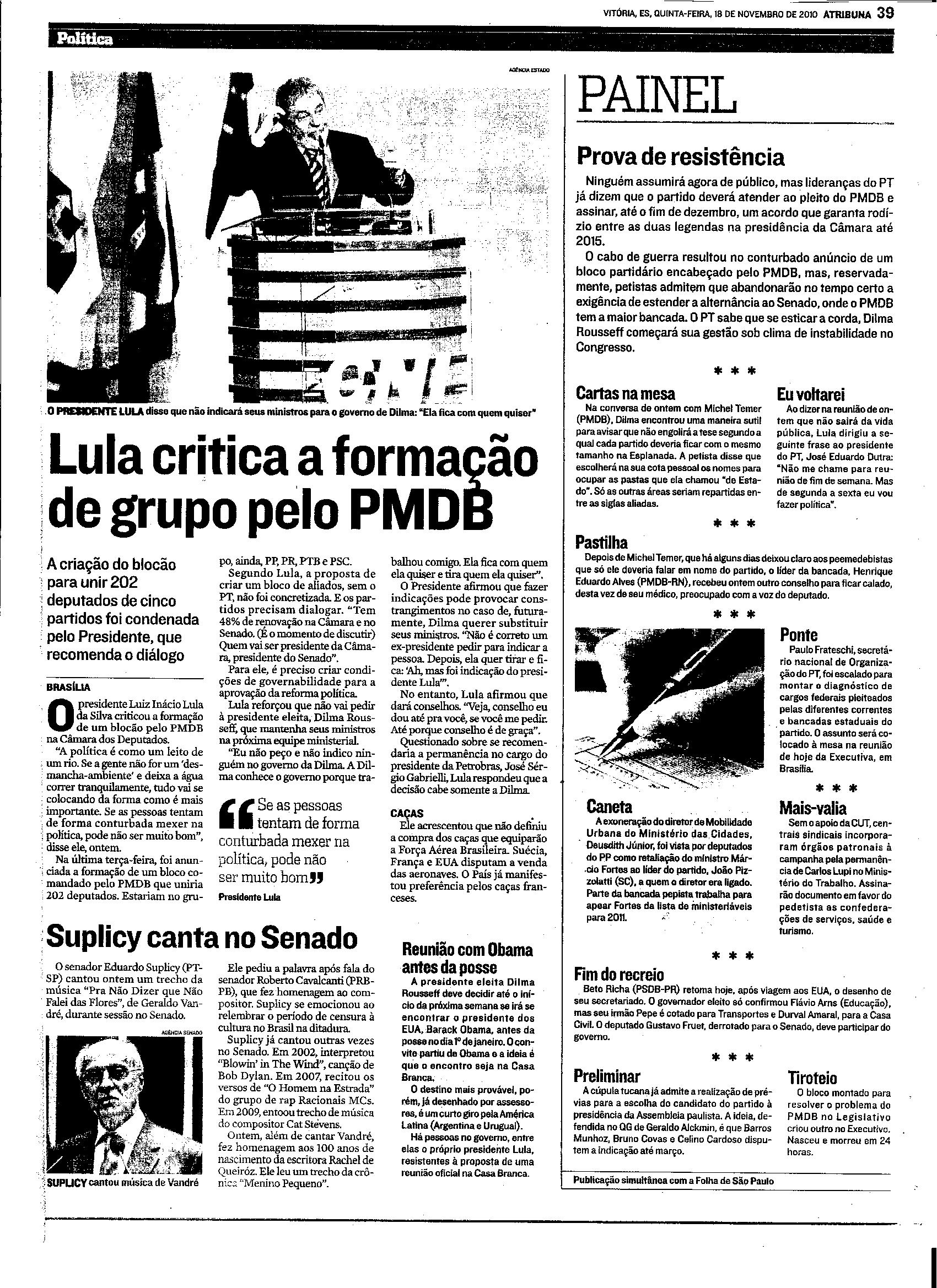 Lula critica a formação de grupo pelo PMDB