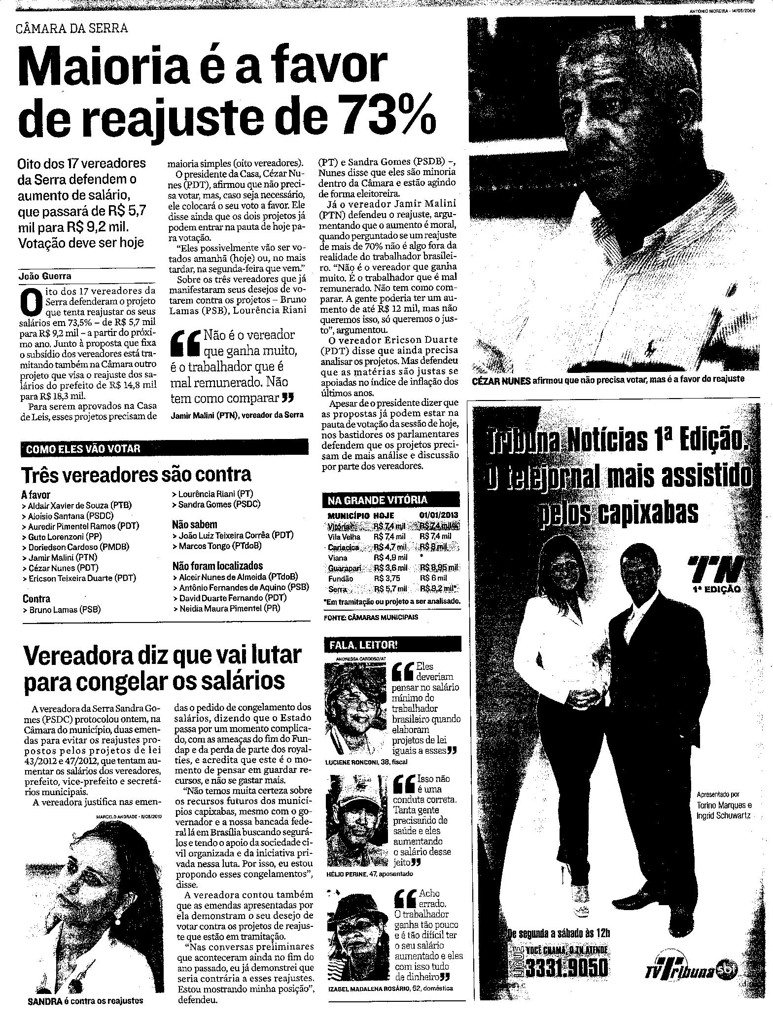 Maioria vai acompanhar candidatos na televisão