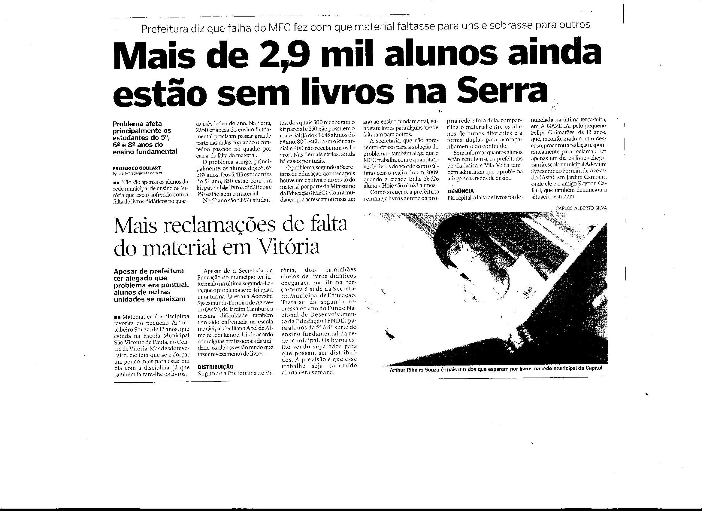 Mais de 2,9 mil alunos ainda estão sem livros na Serra
