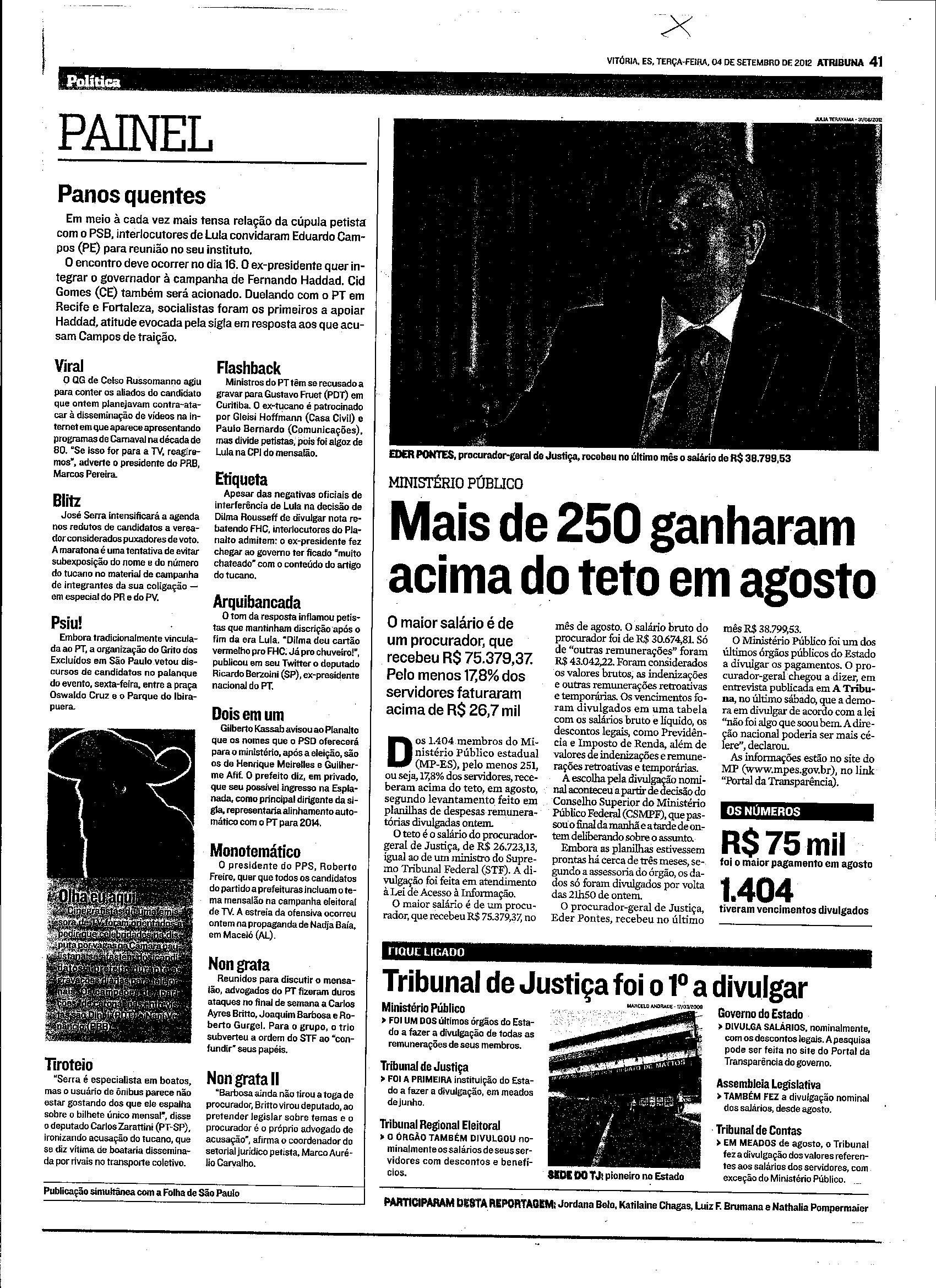 Mais de 250 ganharam acima do teto em agosto