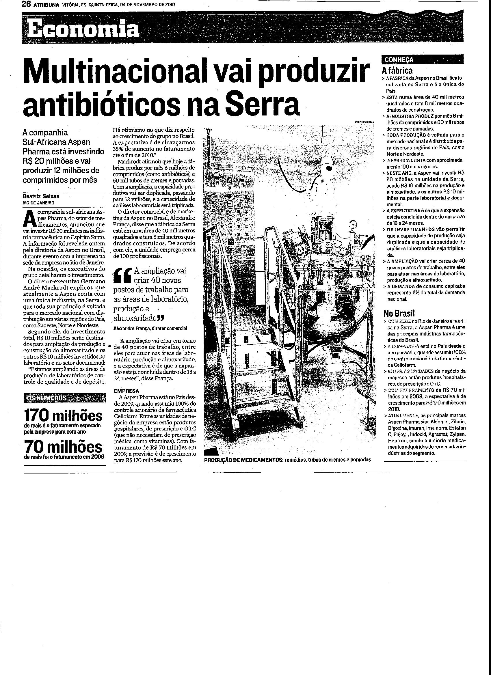 Multinacional vai produzir antibióticos na Serra