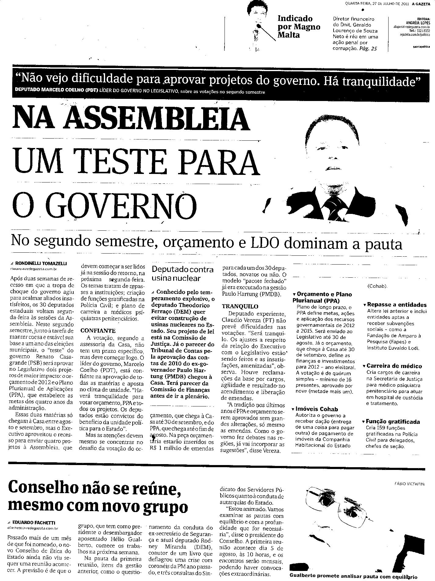 Na Assembleia - No segundo semestre, orçamento e LDO dominam a pauta