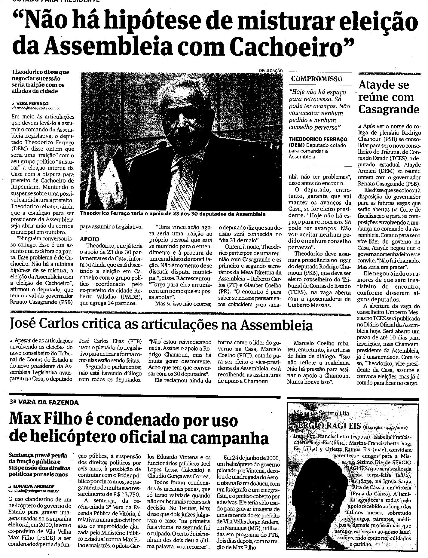 ´ Não há hipótese de misturar eleição da Assembleia com Cachoeiro´