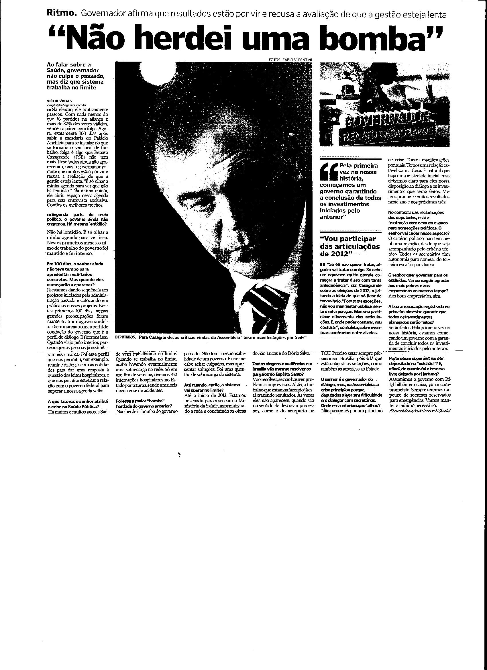 Governo Casagrande - ´Não herdei uma bomba´