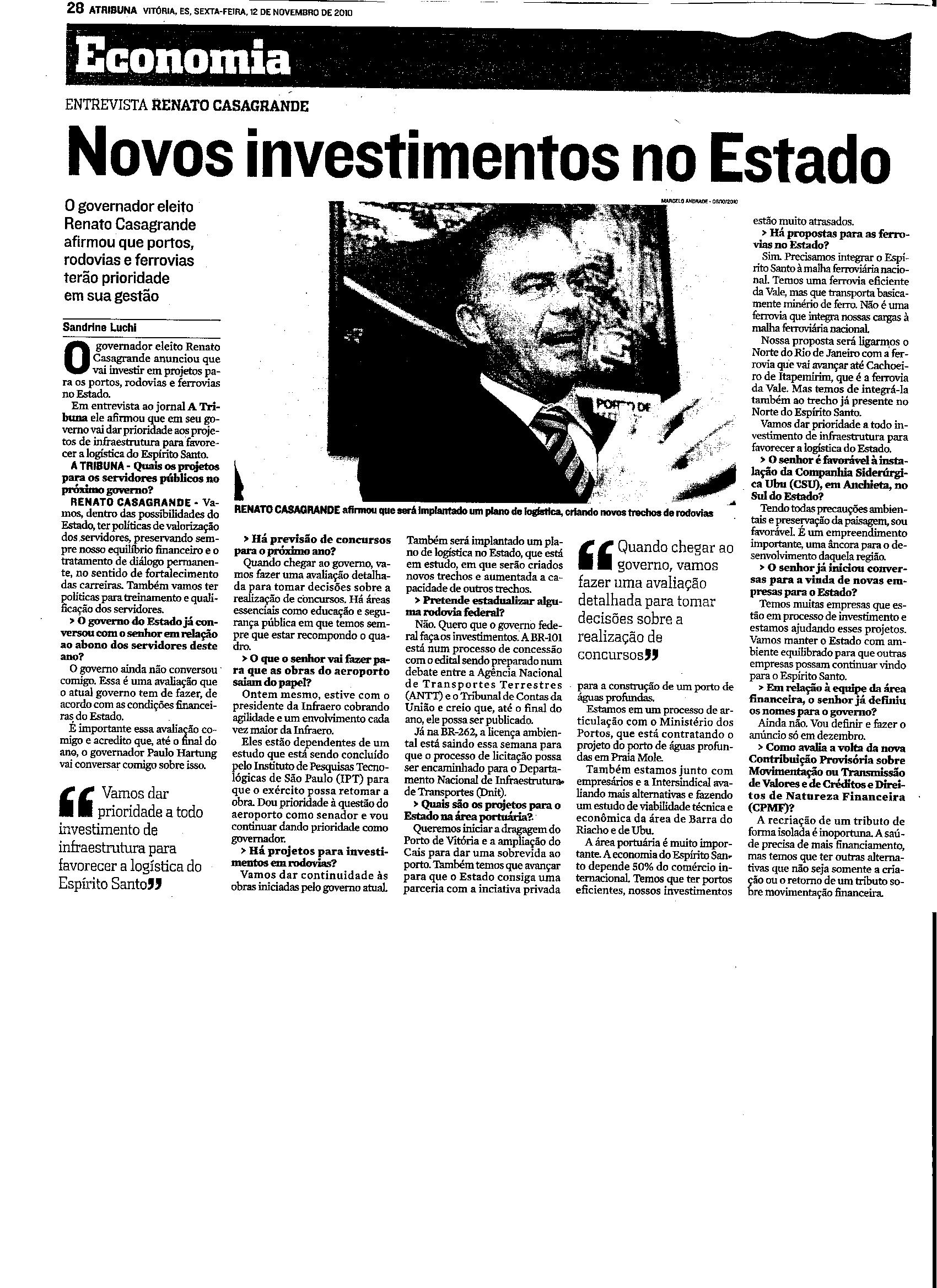 Novos investimentos no Estado