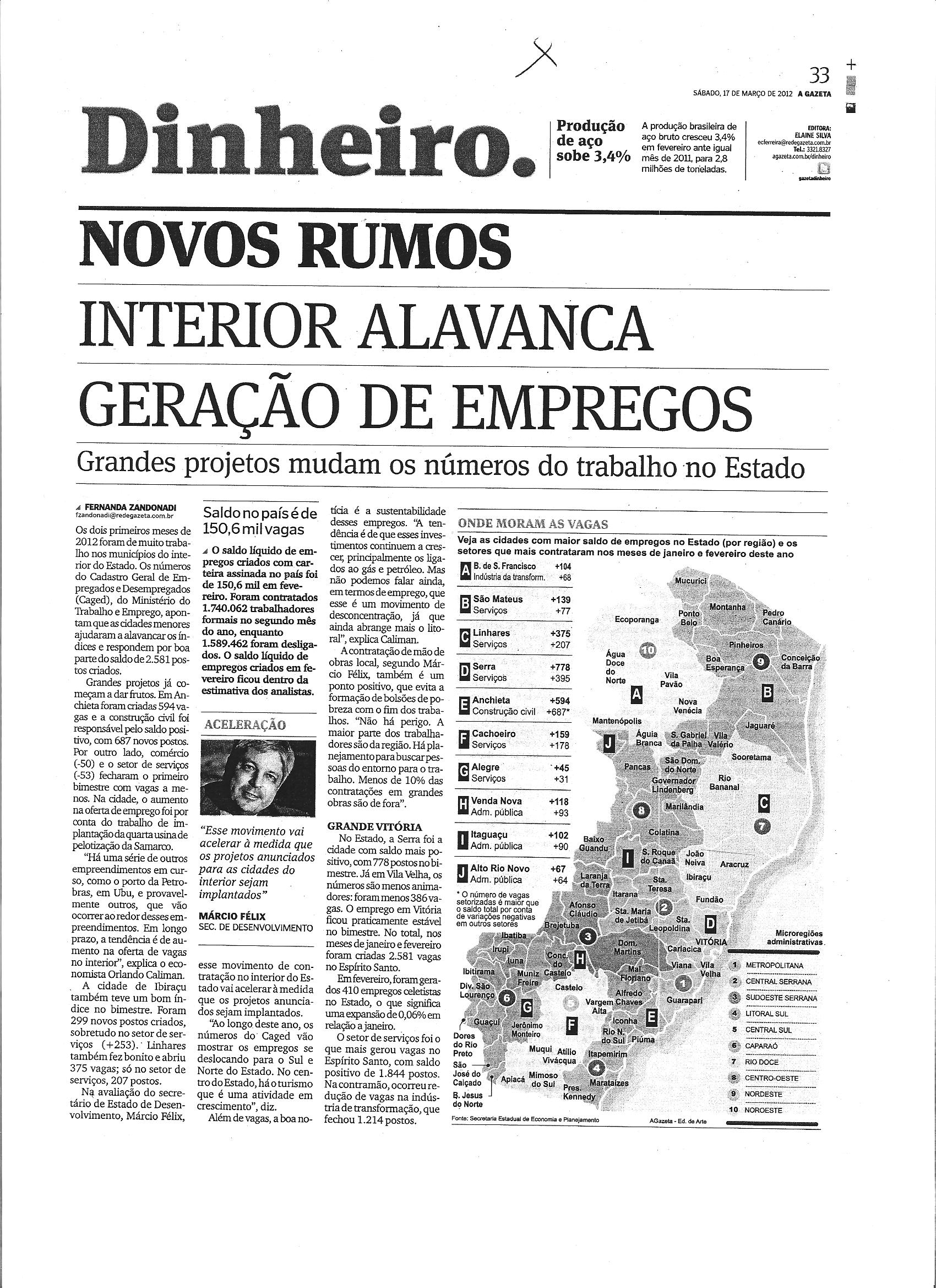 Novo Rumo: Interior alavanca geração de empregos