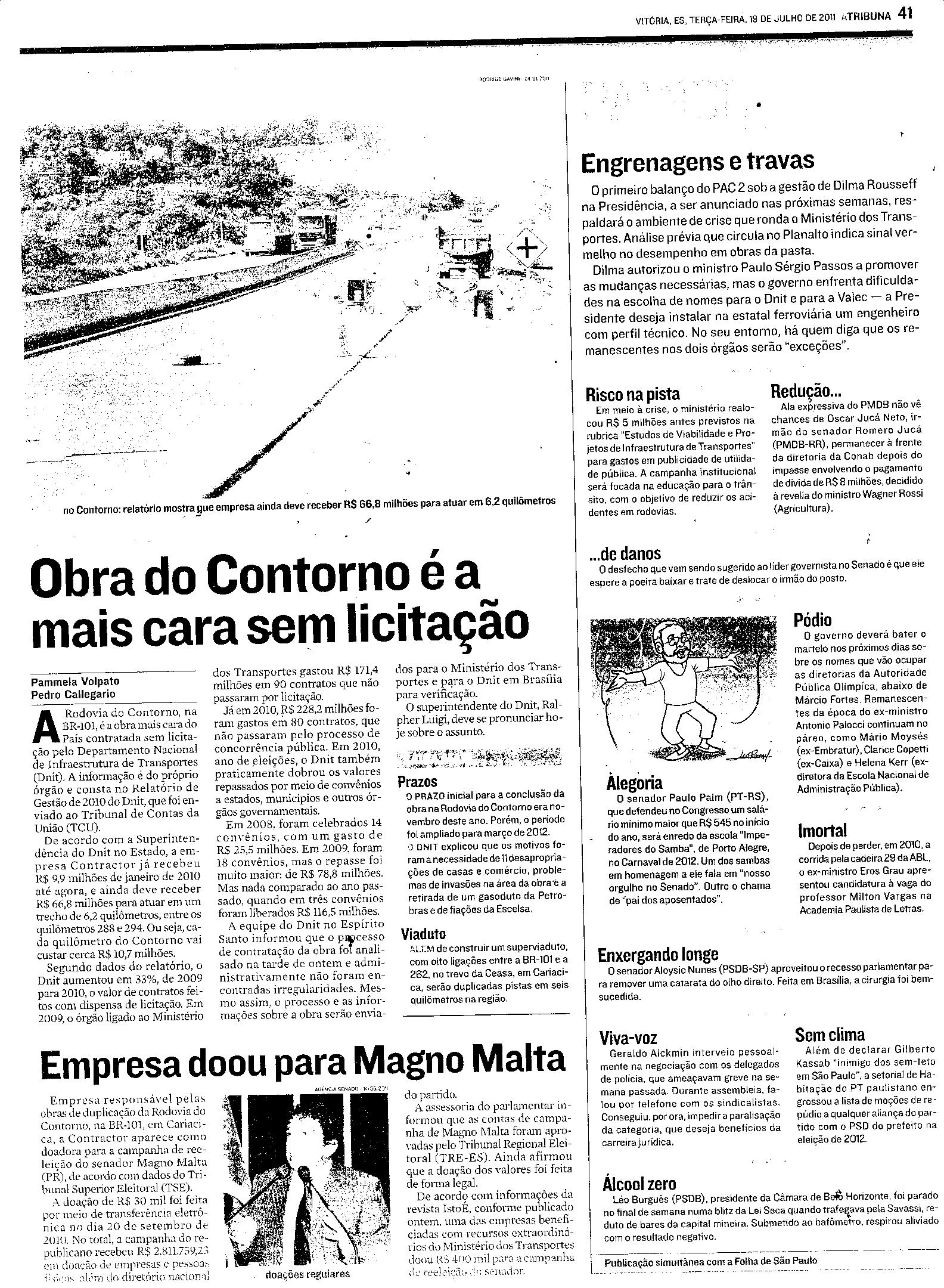 Obra do Contorno é a mais cara sem licitação