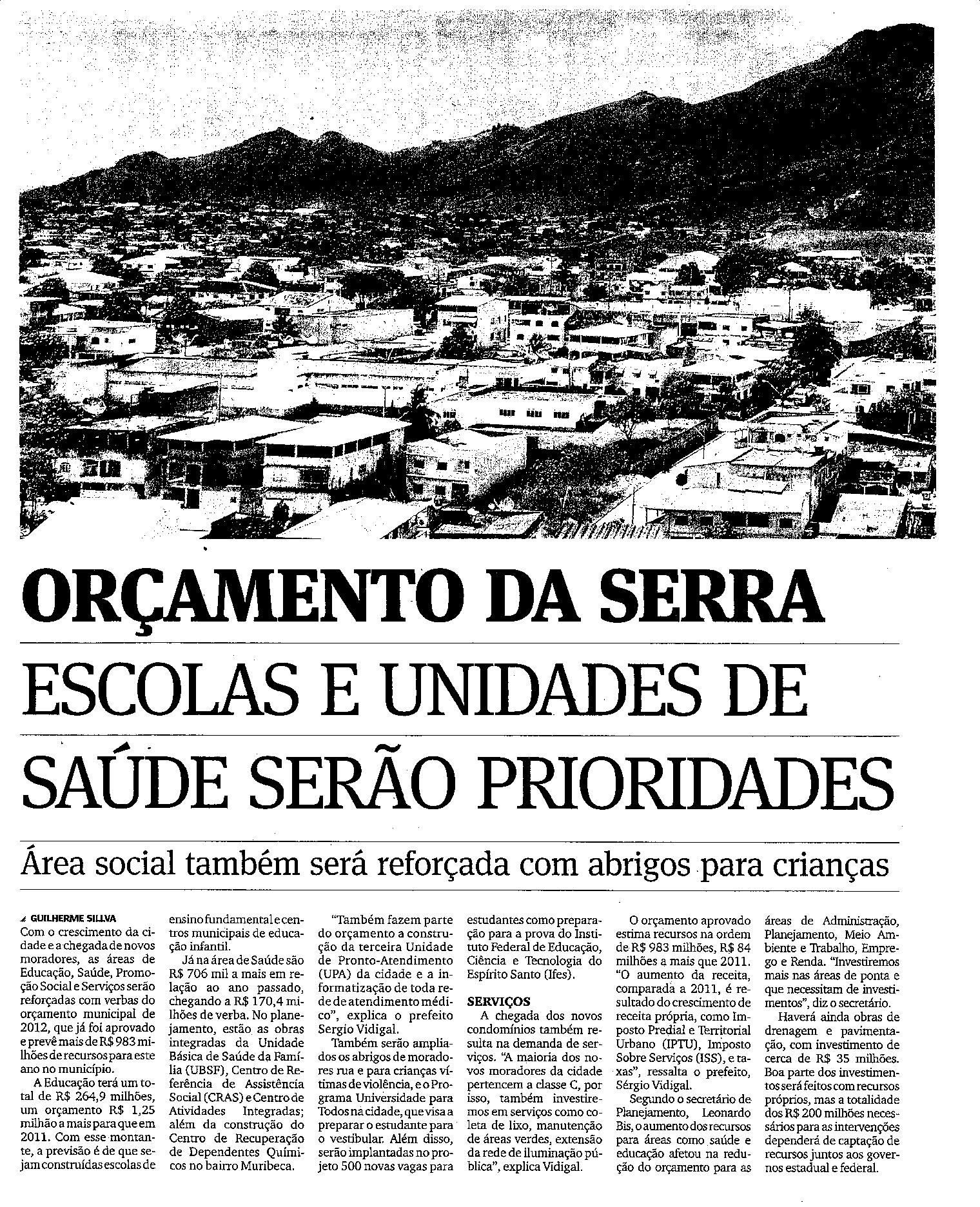 Orçamento da Serra - Escolas e Unidades de Saúde serão prioridades