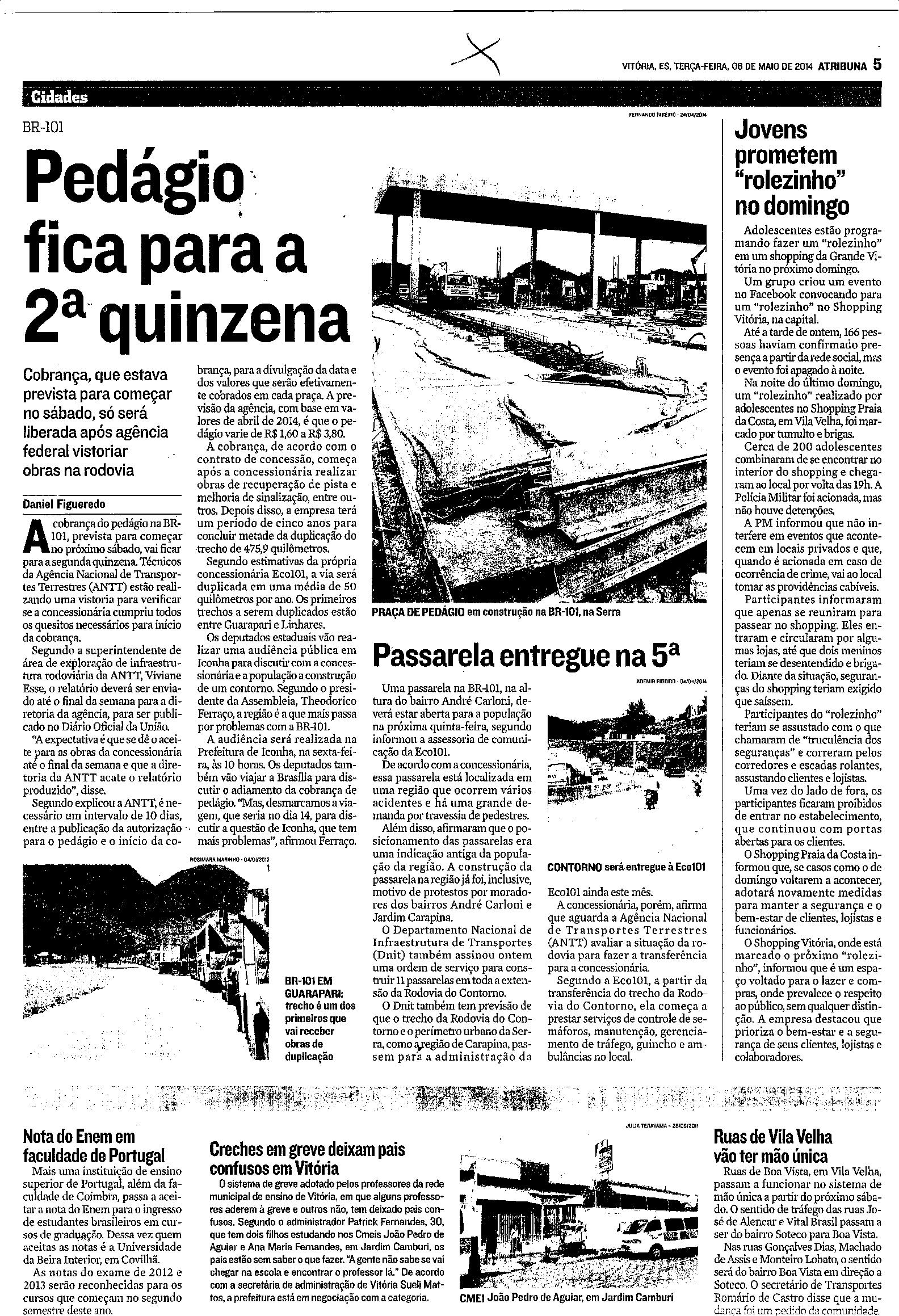 Pedágio fica para a 2ª quizena