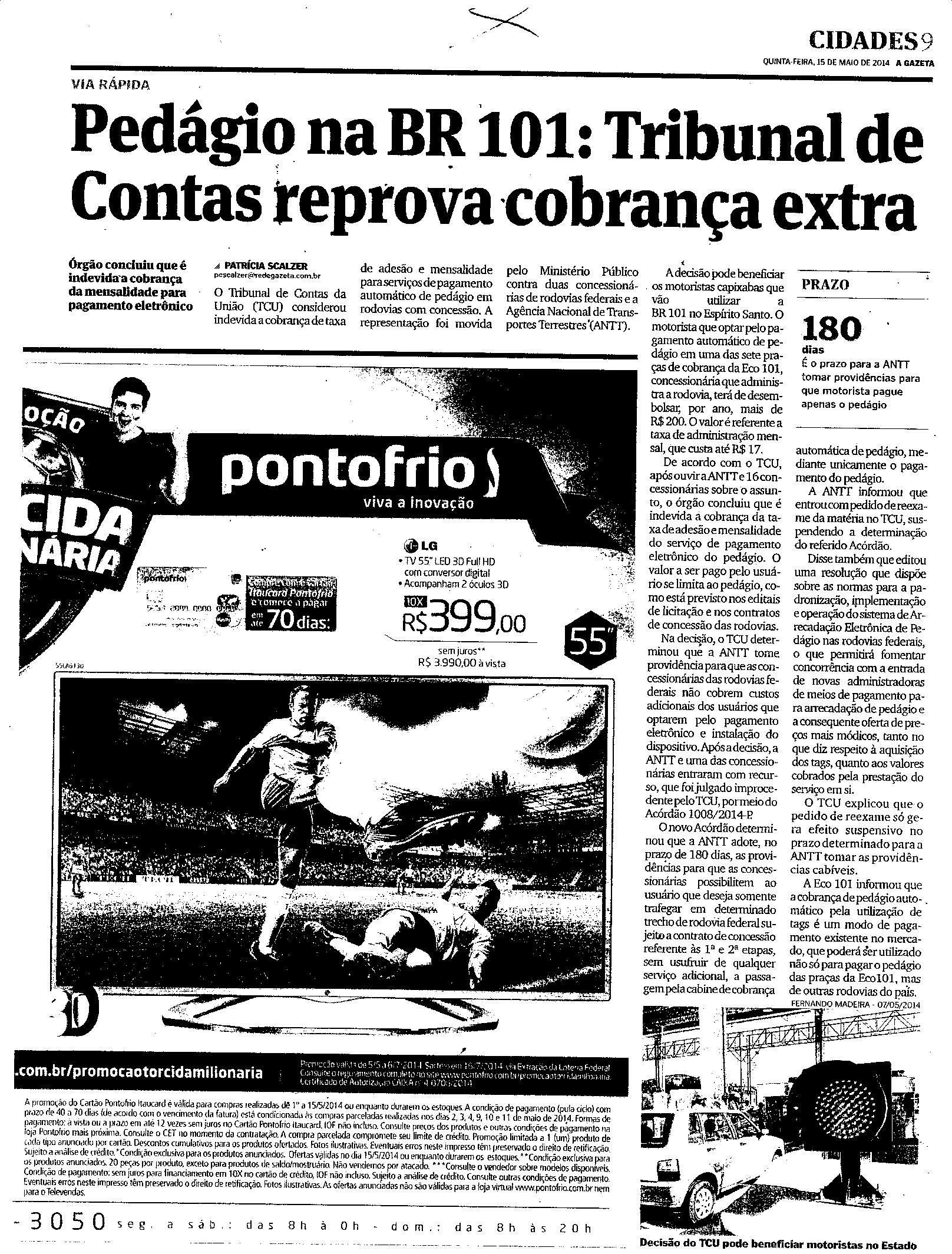Pedágio na BR 101: Tribunal de contas reprova cobrança extra
