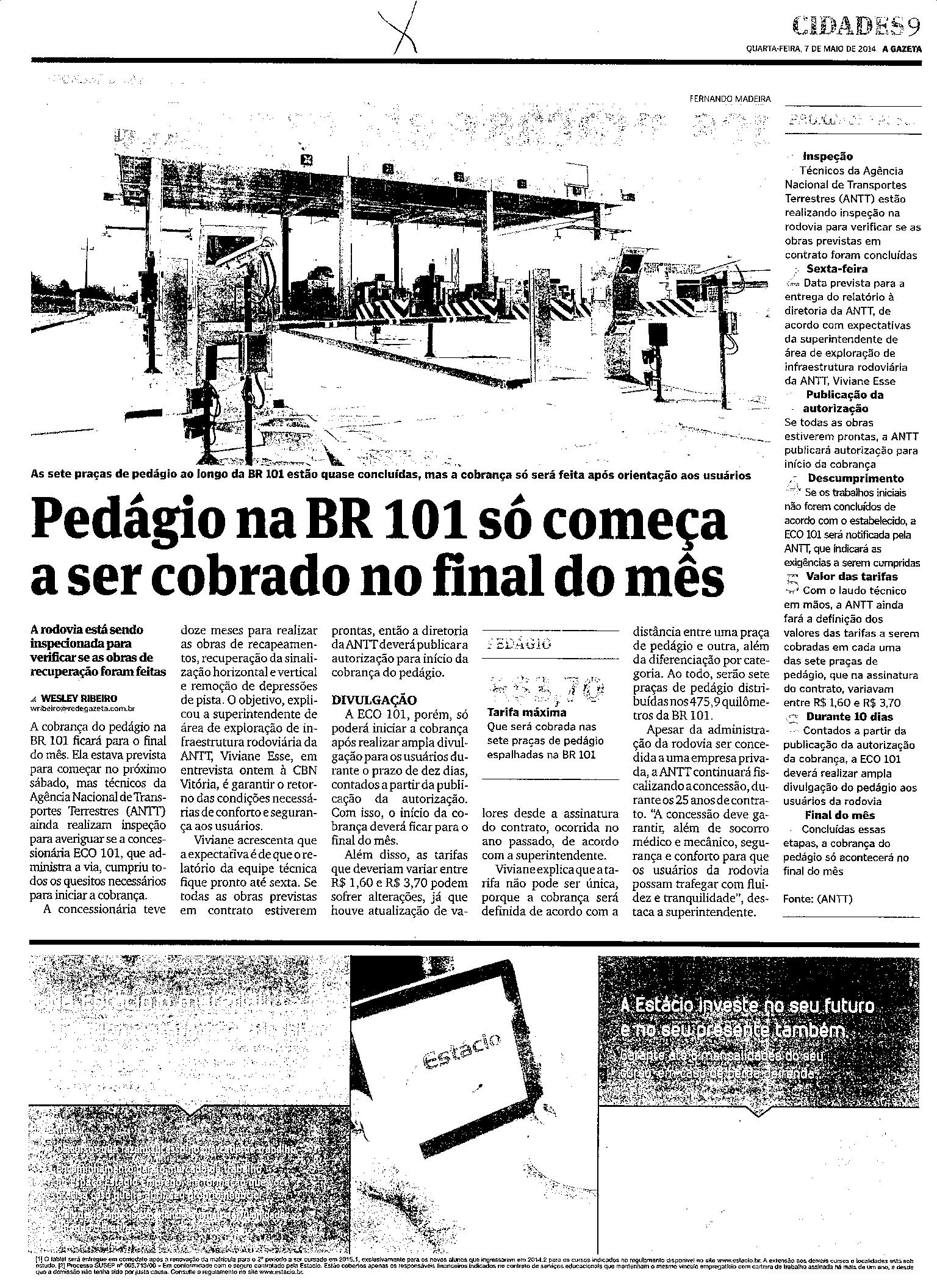Pedágio na BR 101 só começa a ser cobrado no final do mês 
