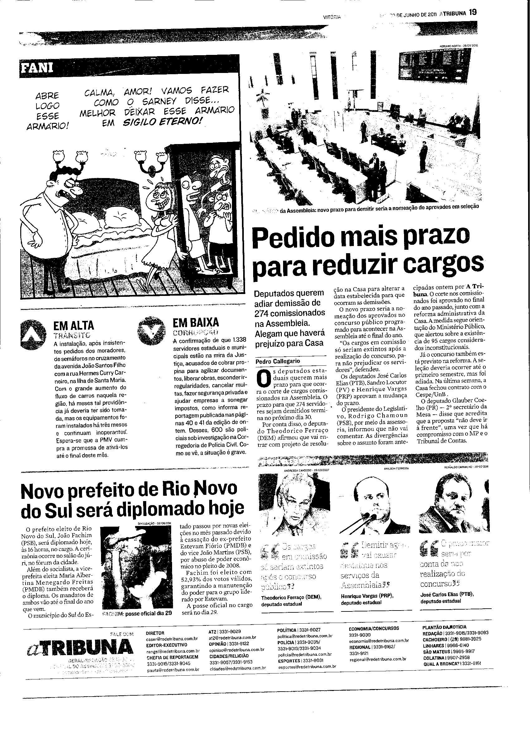Deputados querem adiar demissão de 274 comissionados na Assembleia