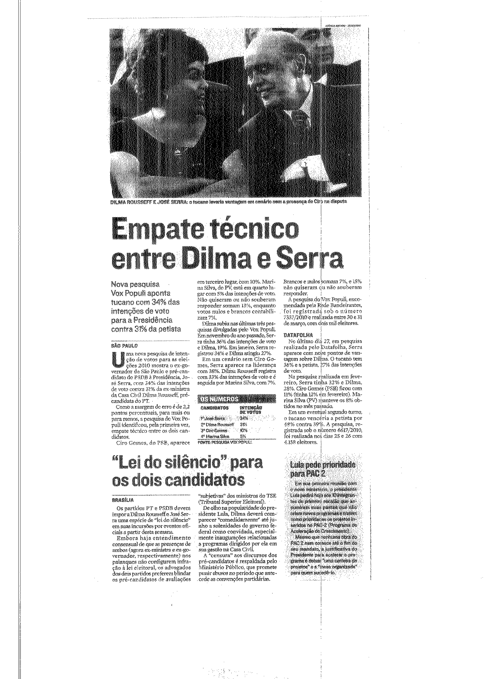 Empate técnico entre Dilma e Serra