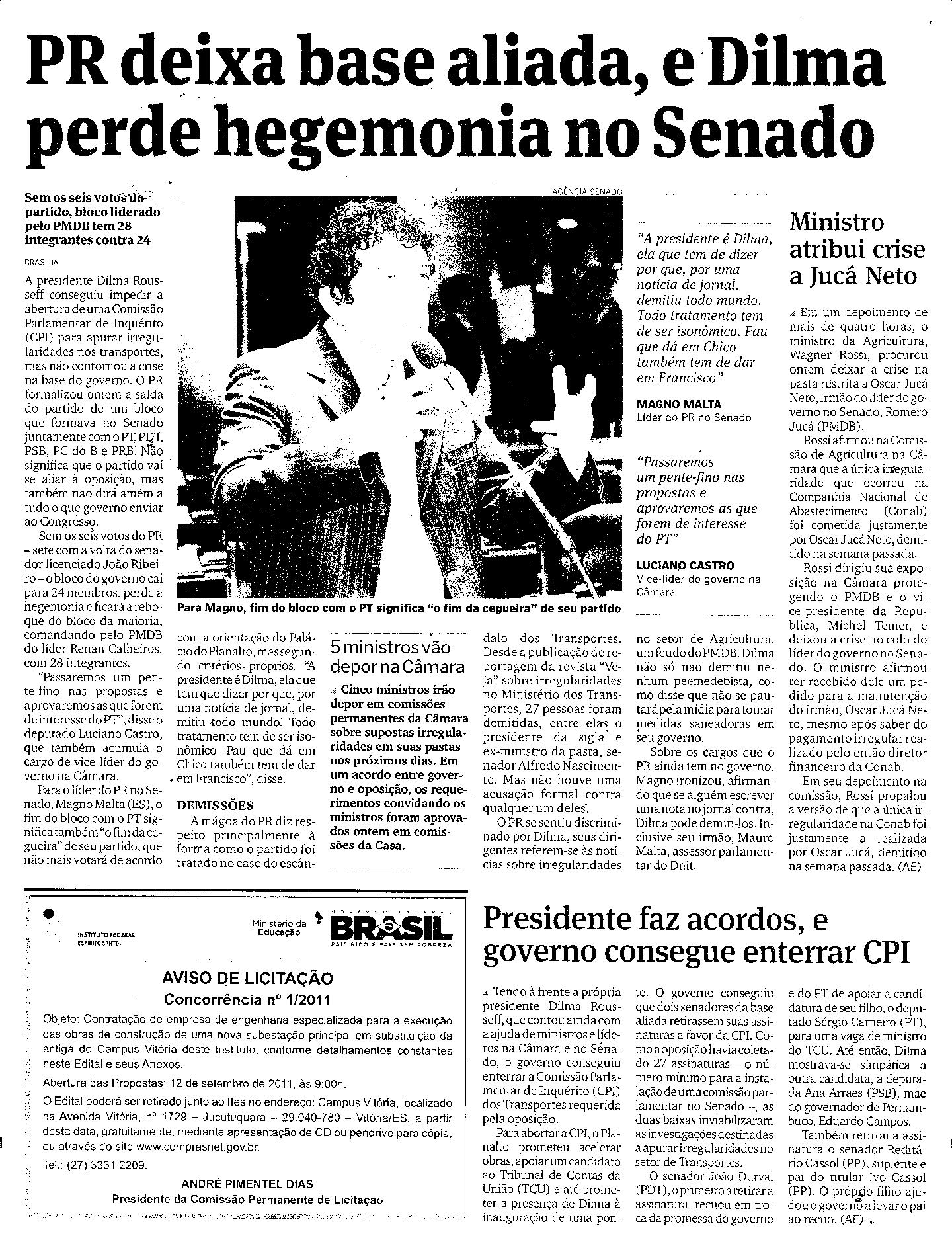 PR deixa base aliada, e Dilma perde hegemonia no Senado