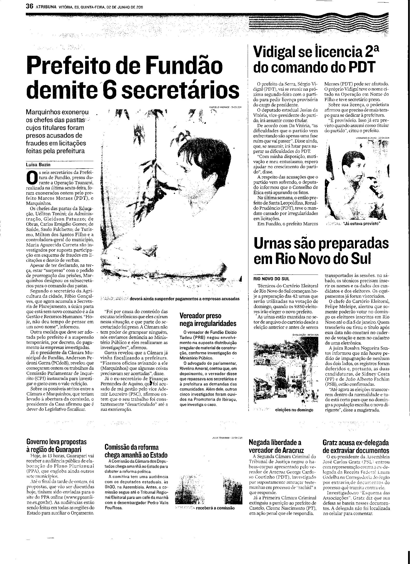 Prefeito de Fundão demite 6 secretários