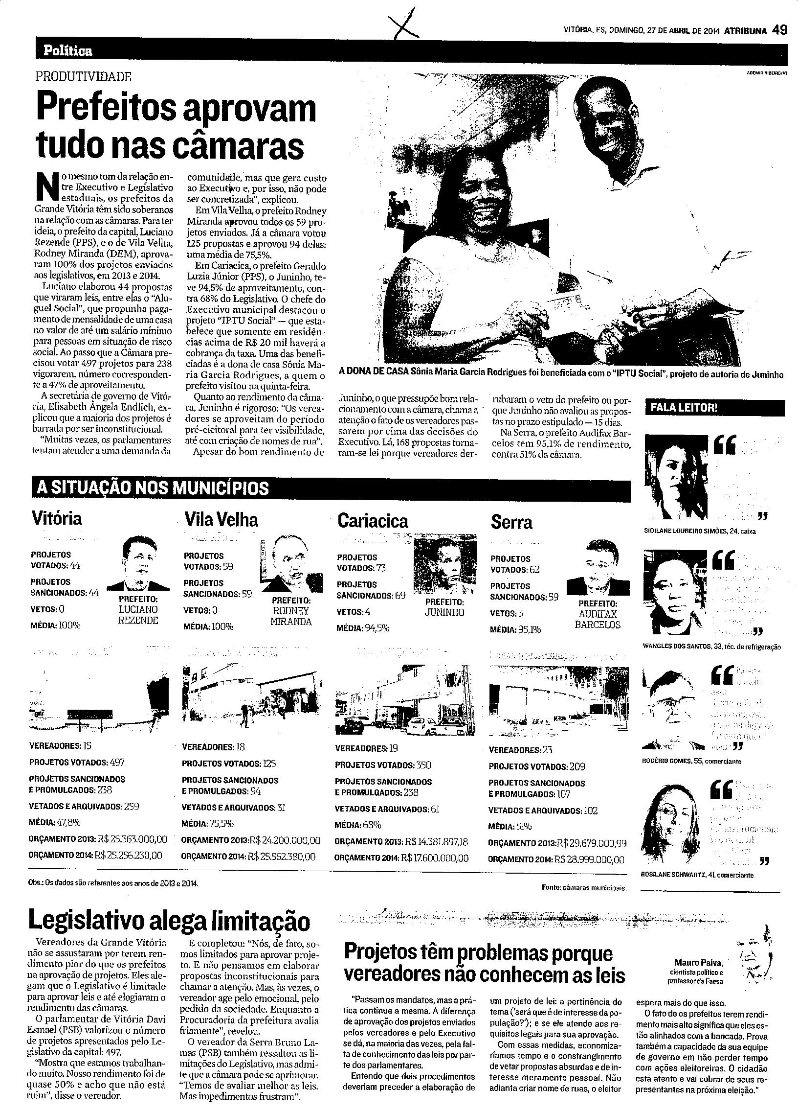 Prefeitos Aprovam tudo nas câmaras 