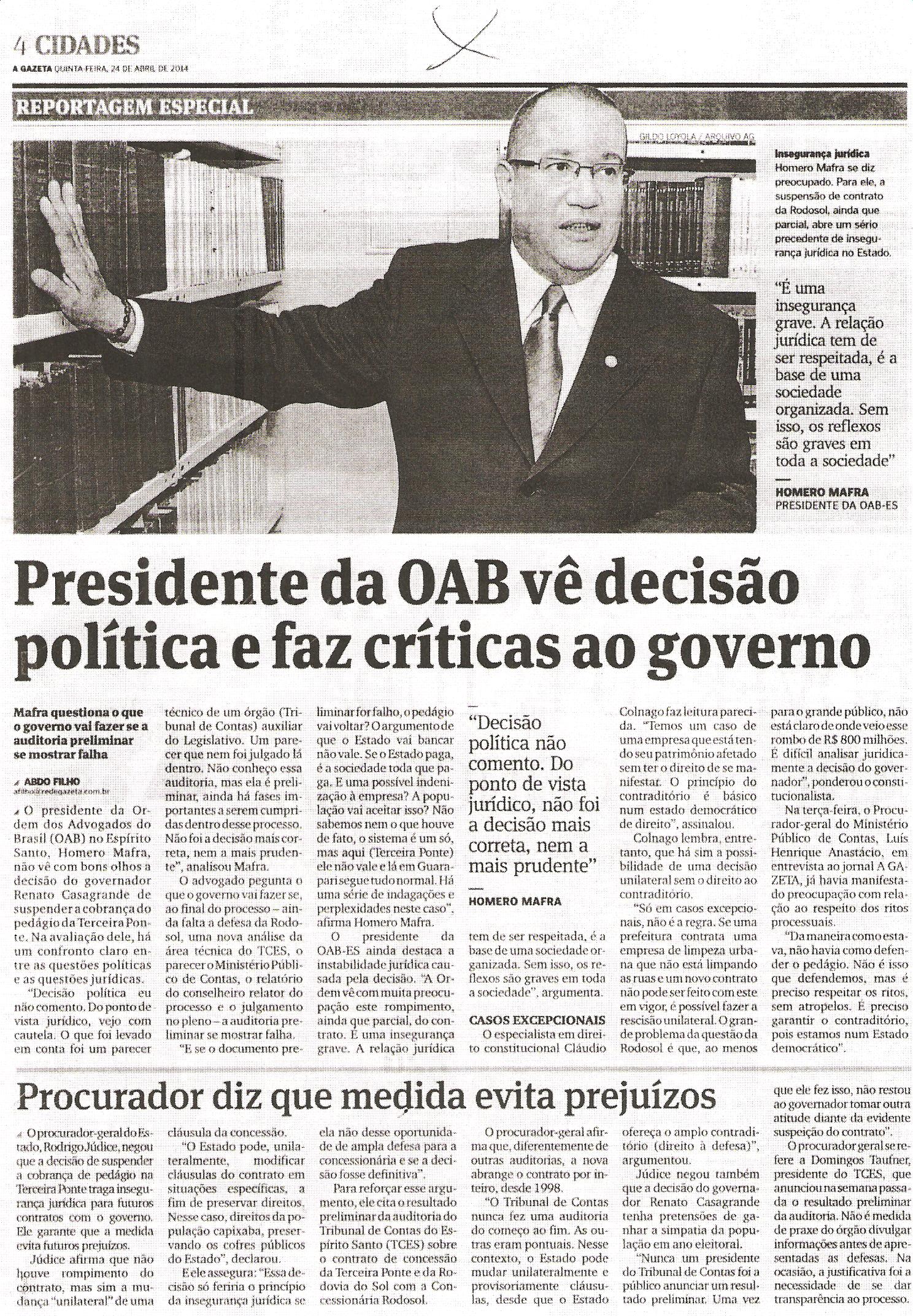 Presidente da OAB vê decisão política e faz críticas ao governo