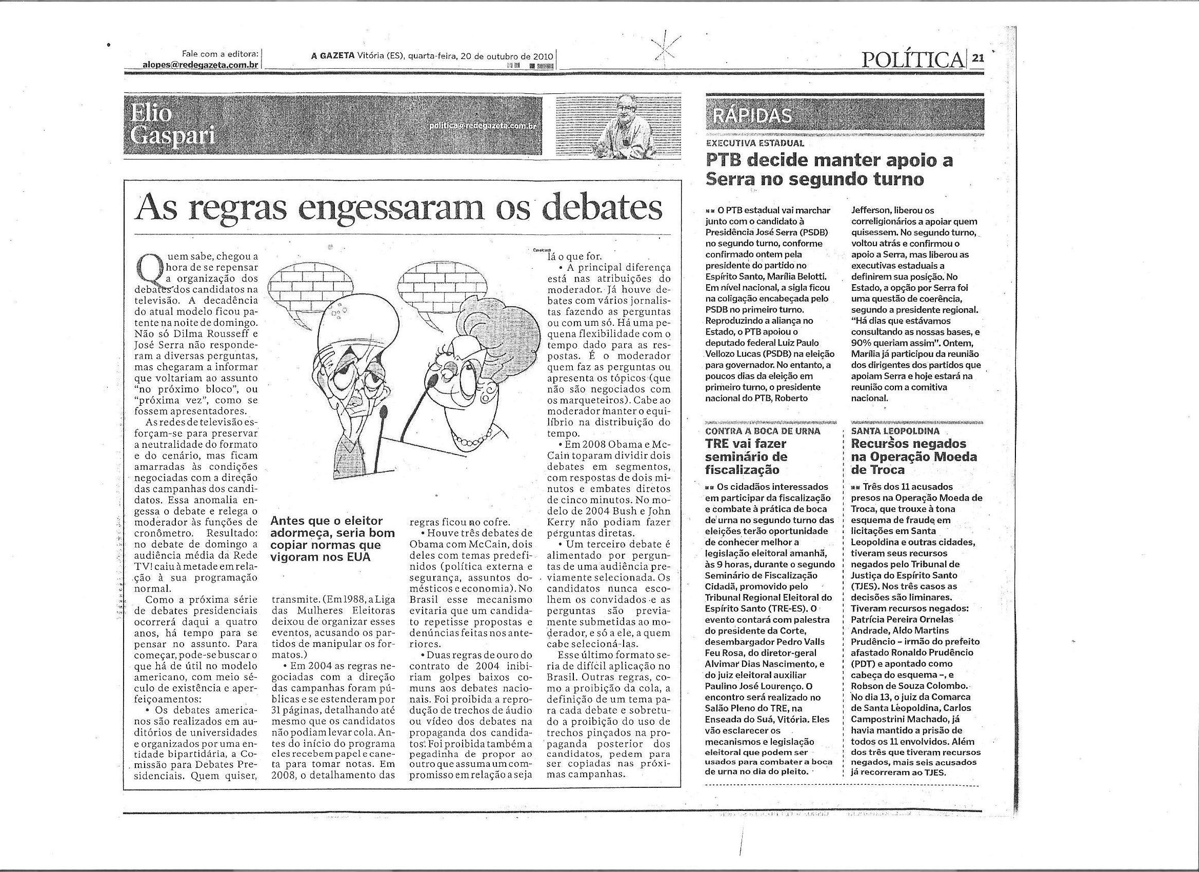 PTB decide manter apoio a Serra no segundo turno