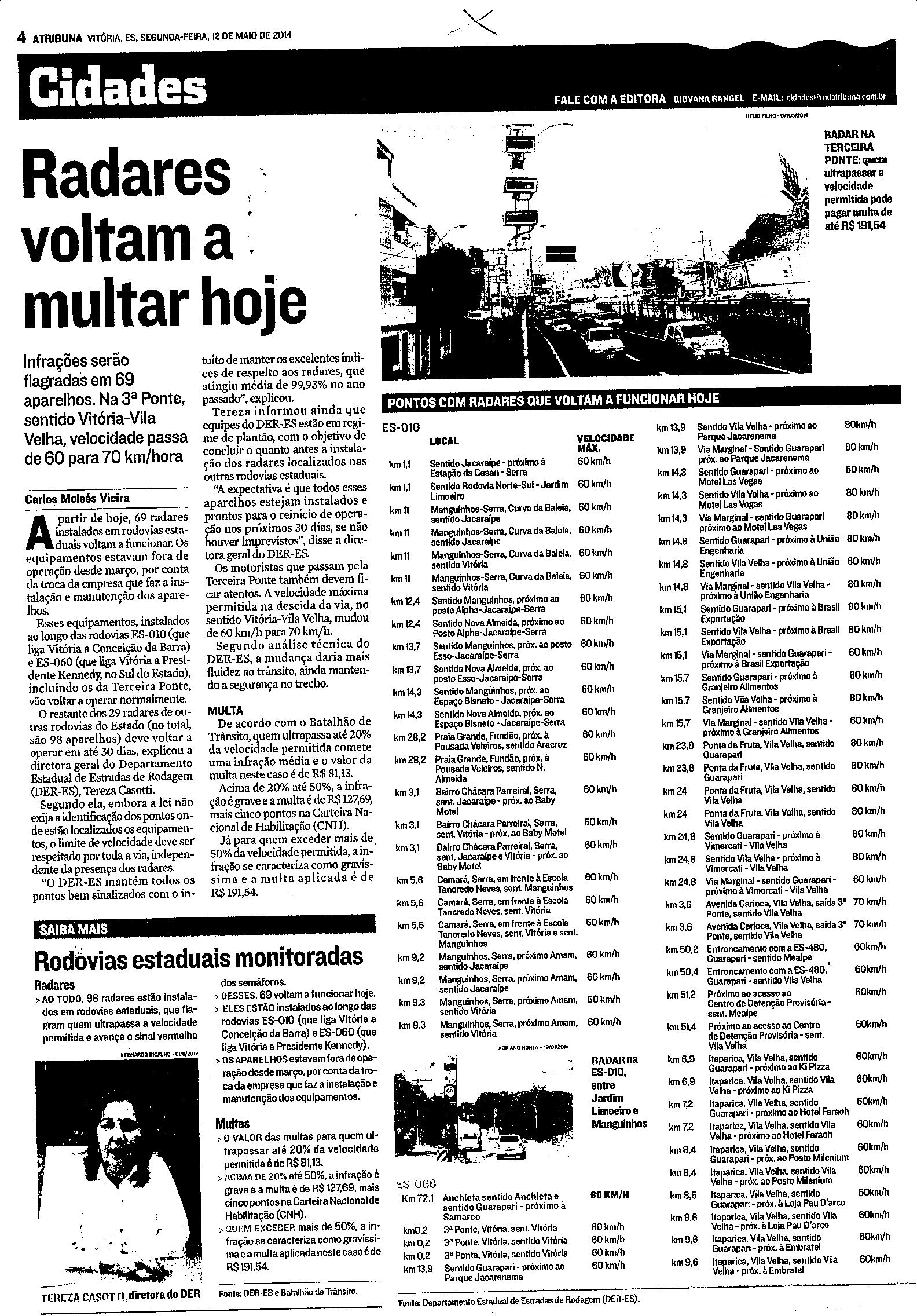 Radares voltam a multar hoje