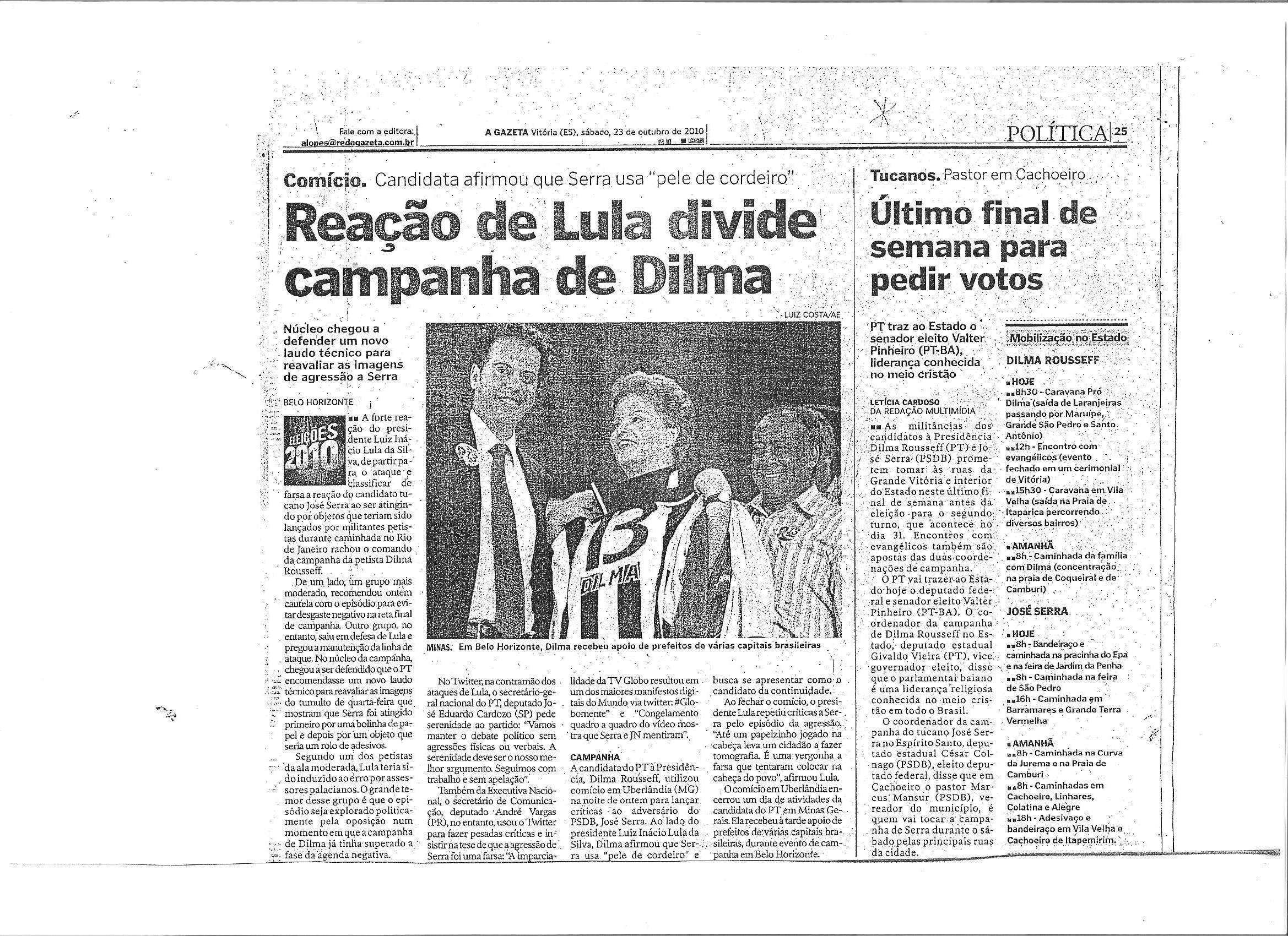 Reação de Lula divide campanha de Dilma