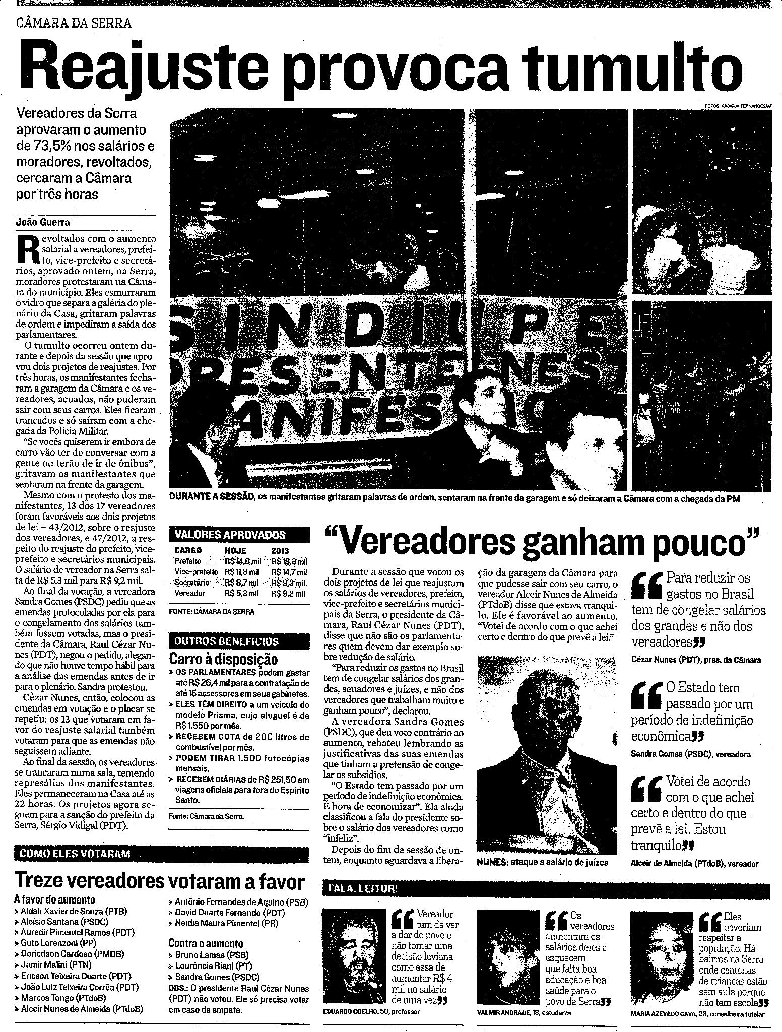 Câmara da Serra - Reajuste provoca tumulto
