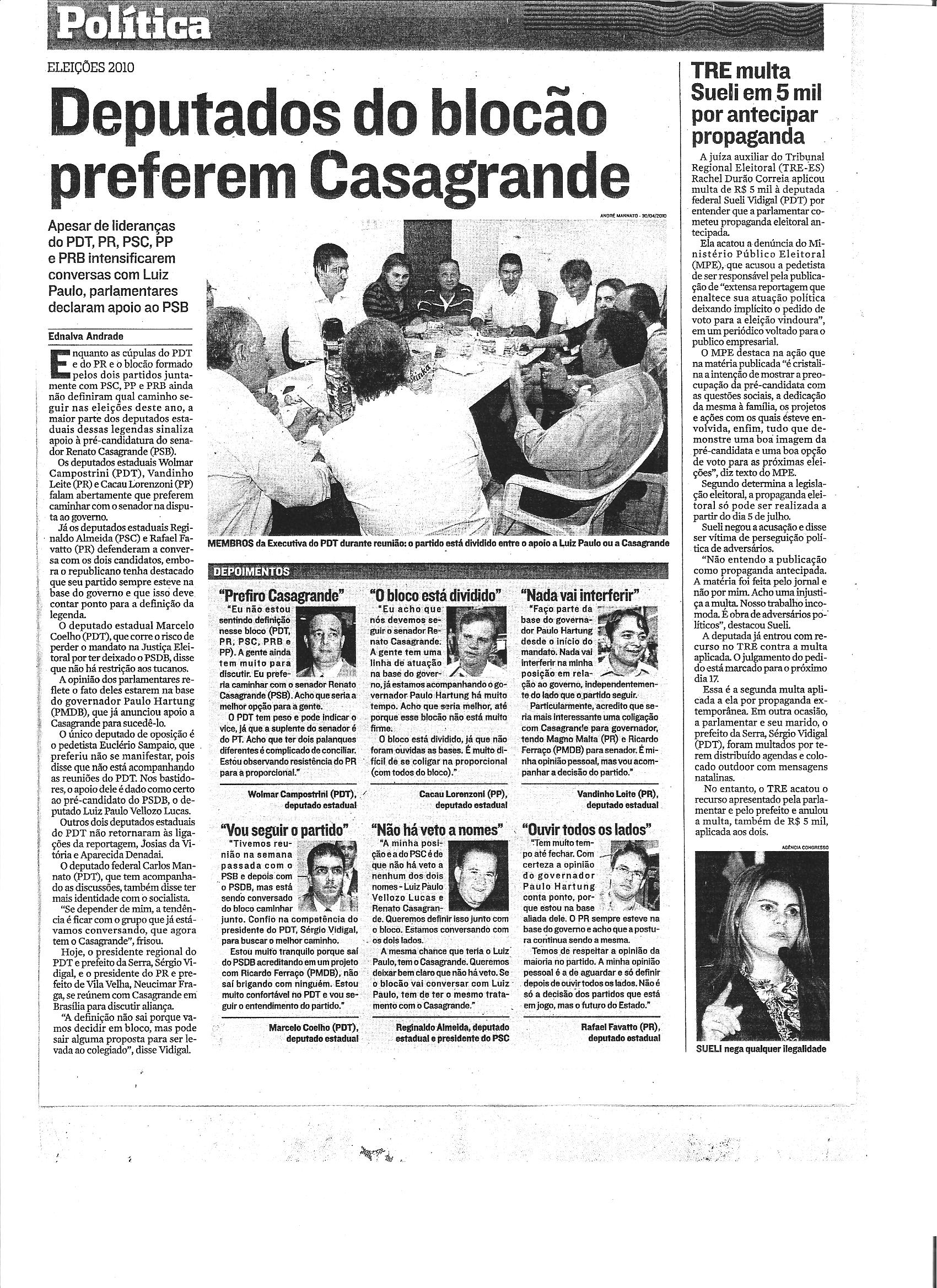 Deputados do blocão preferem Casagrande