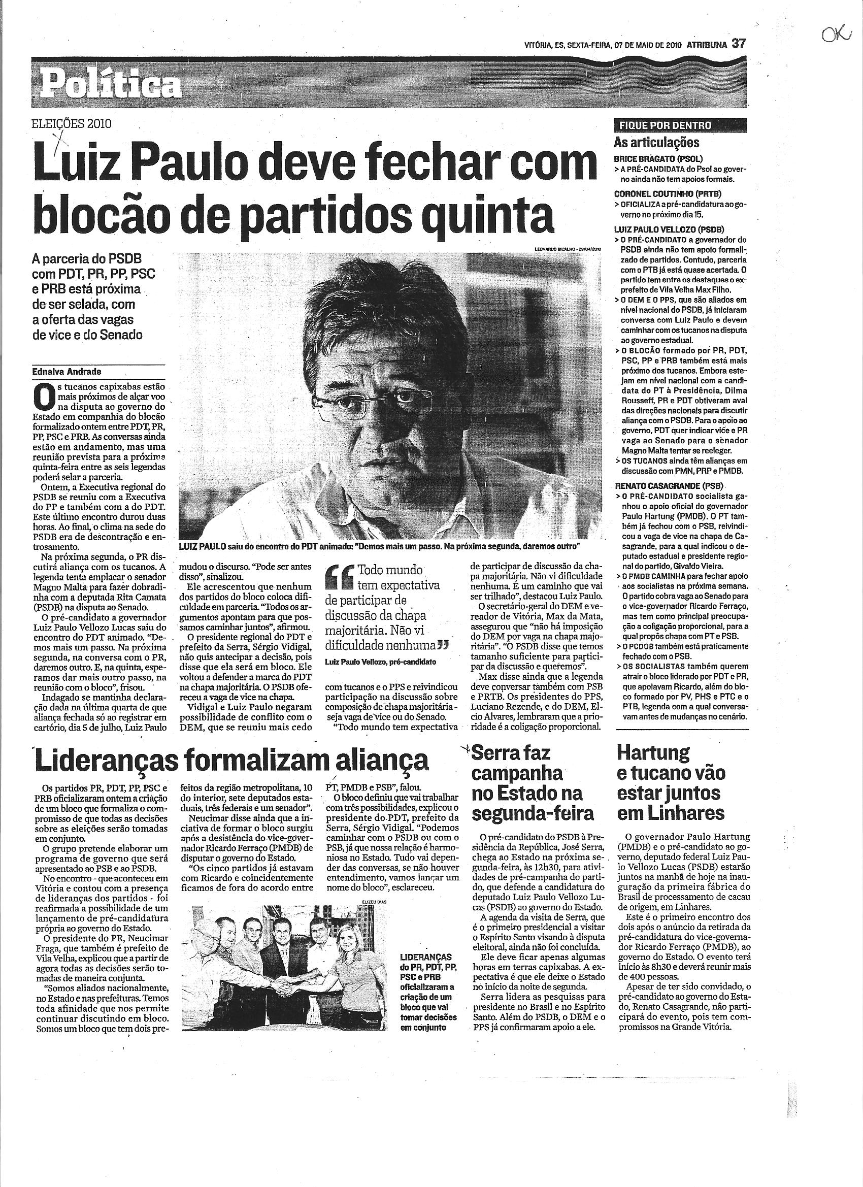 Luiz Paulo deve fechar com blocão de partidos quinta