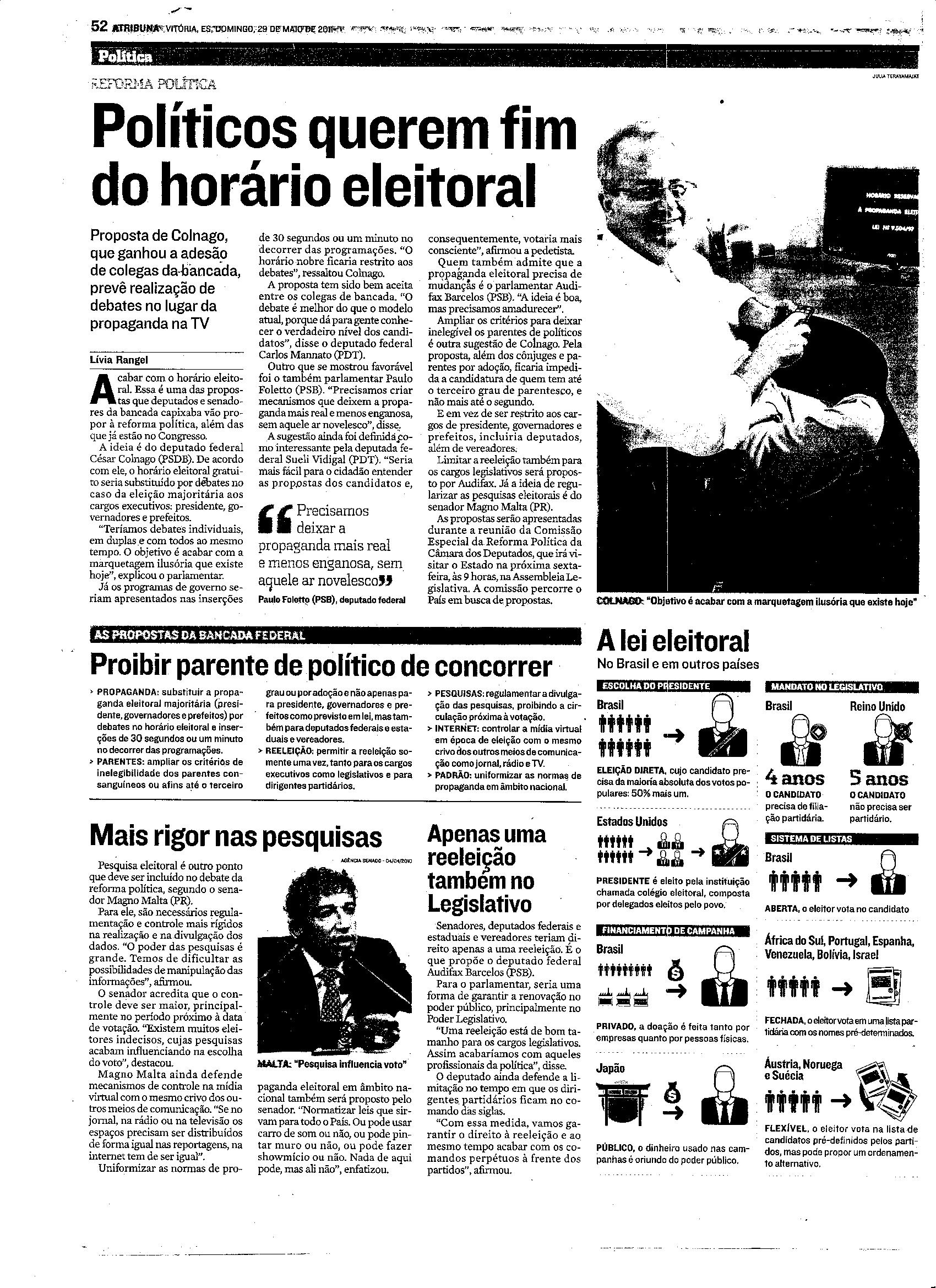 Reforma Política - Políticos querem fim do horário eleitoral