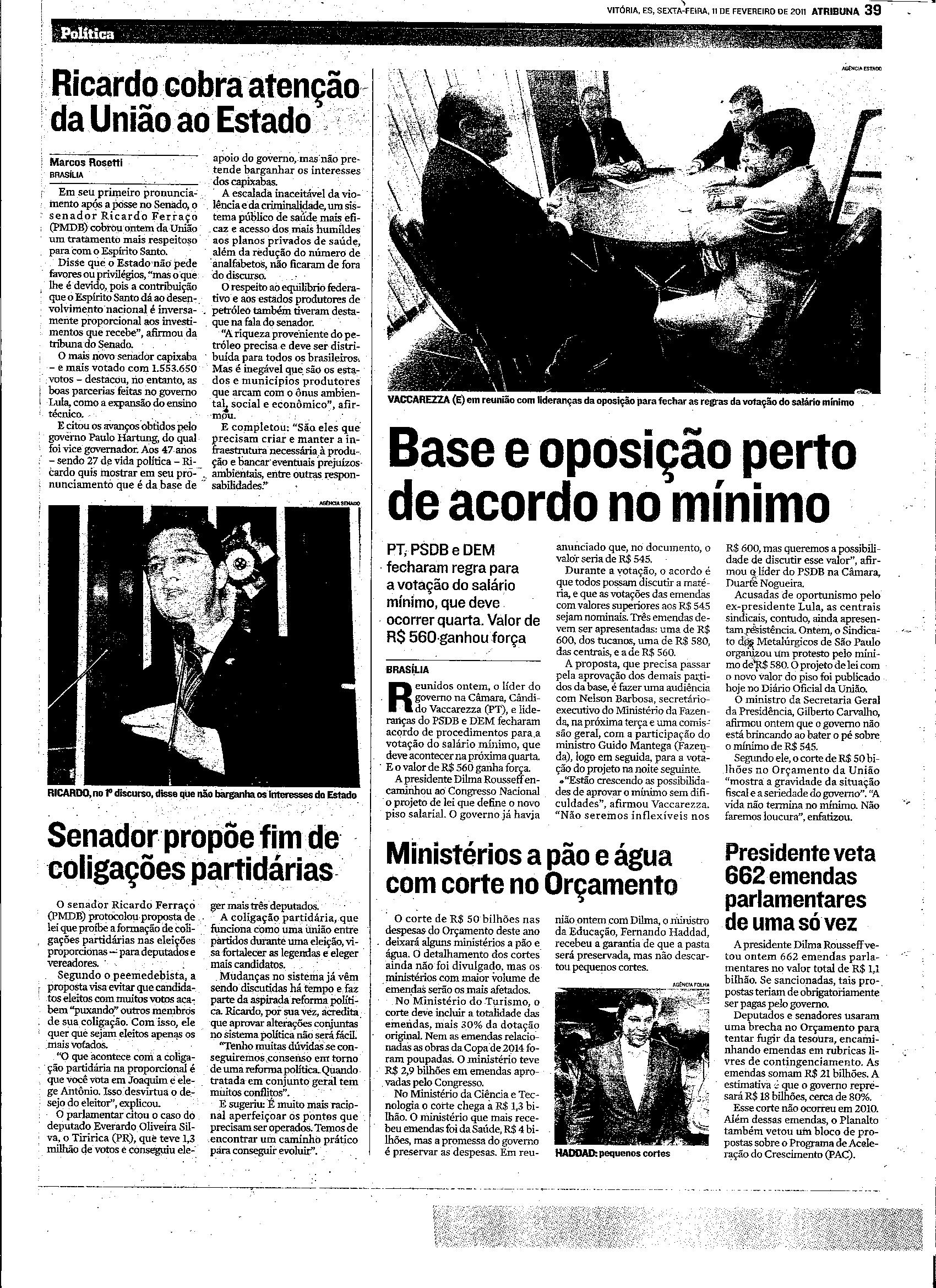 Ricardo cobra atenção da União ao Estado