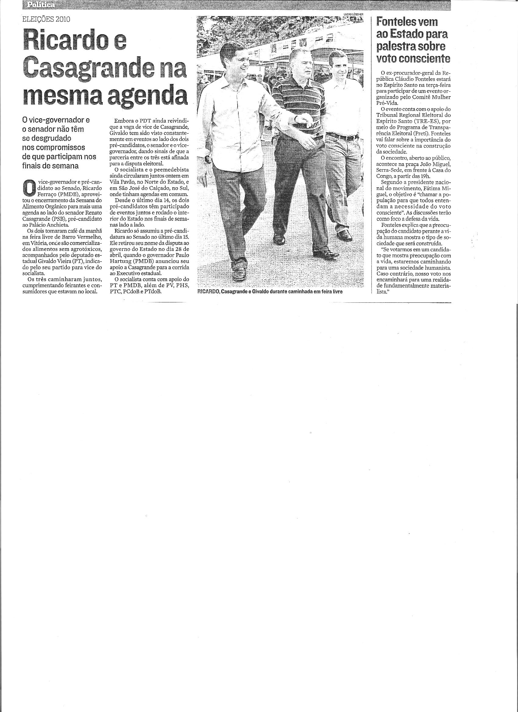 Ricardo e Casagrande na mesma agenda