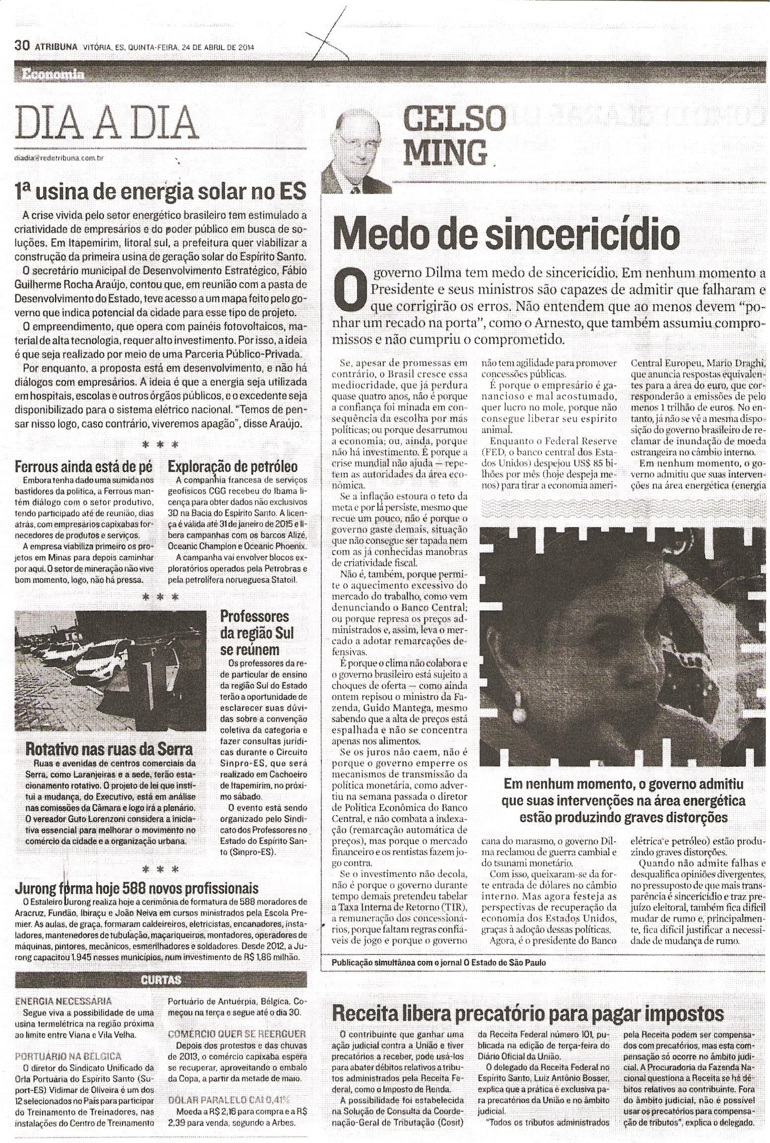 Rotativo nas ruas da Serra
