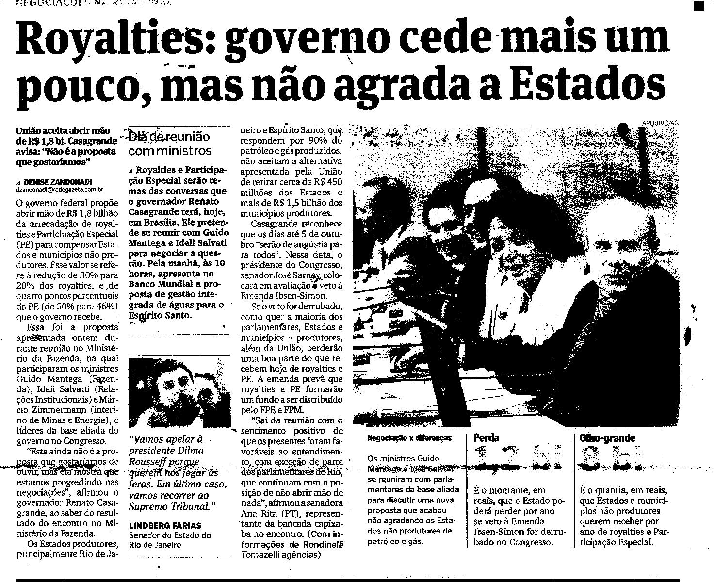 Royalties - Governo cede mais um pouco, mas não agrada Estados